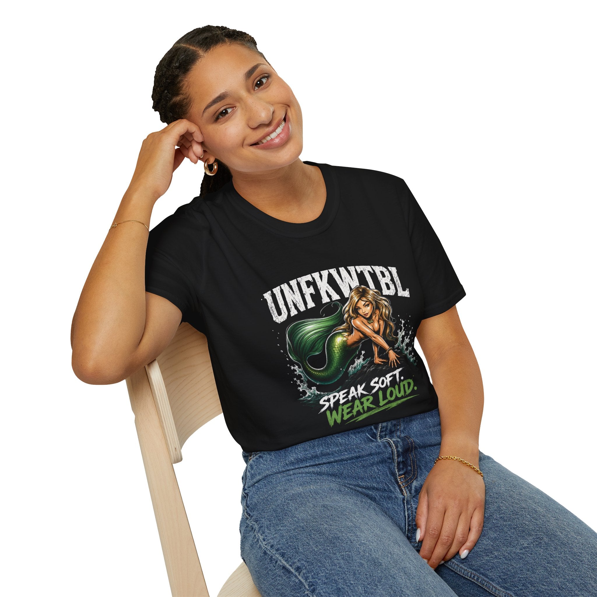 Mermaid Graphic Tee — "UNFKWTBL" Speak Soft, Wear Loud T-Shirt