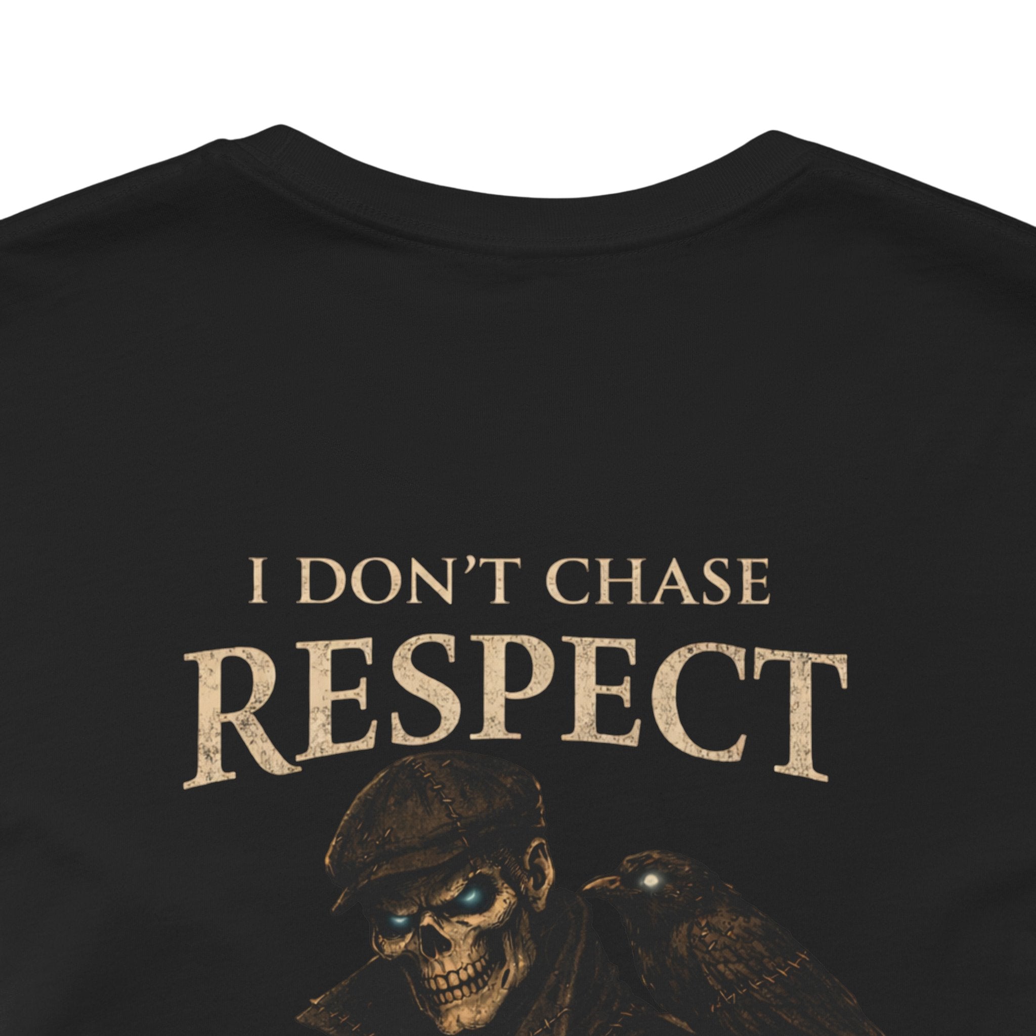 Respect T-Shirt — "I Don't Chase Respect, I Take It" Raven Graphic Tee