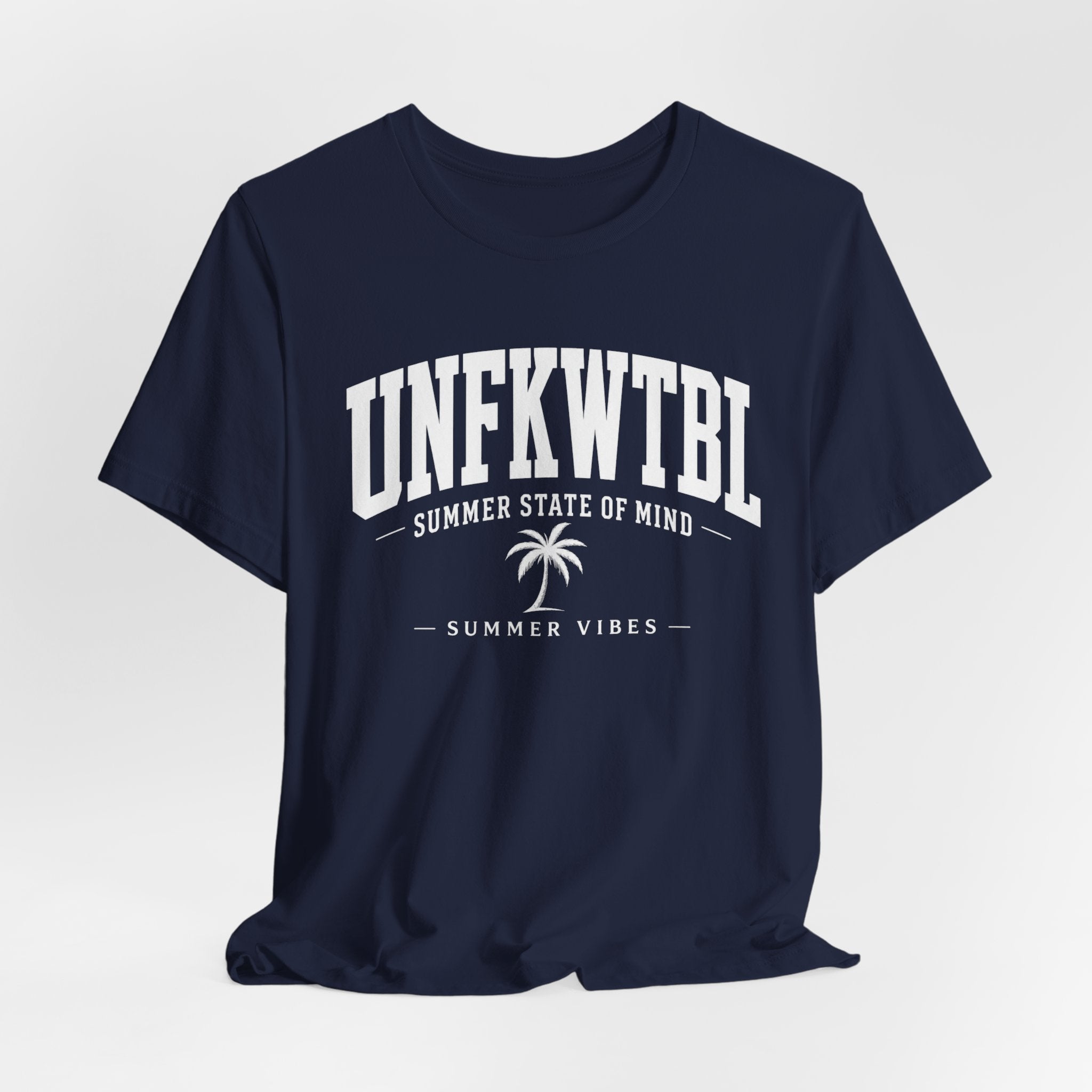 Summer Vibes Tee — "UNFKWTBL" Palm Graphic Shirt