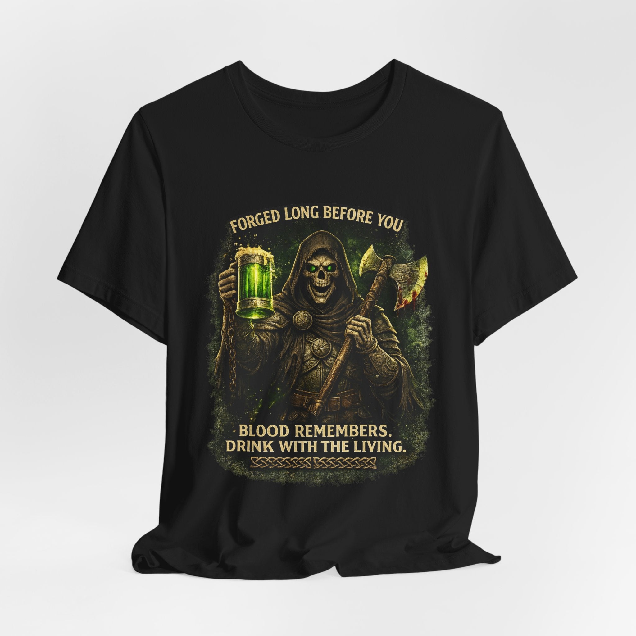 Grim Reaper Beer T-Shirt — "Forged Long Before You / Blood Remembers. Drink With The Living." Graphic Tee