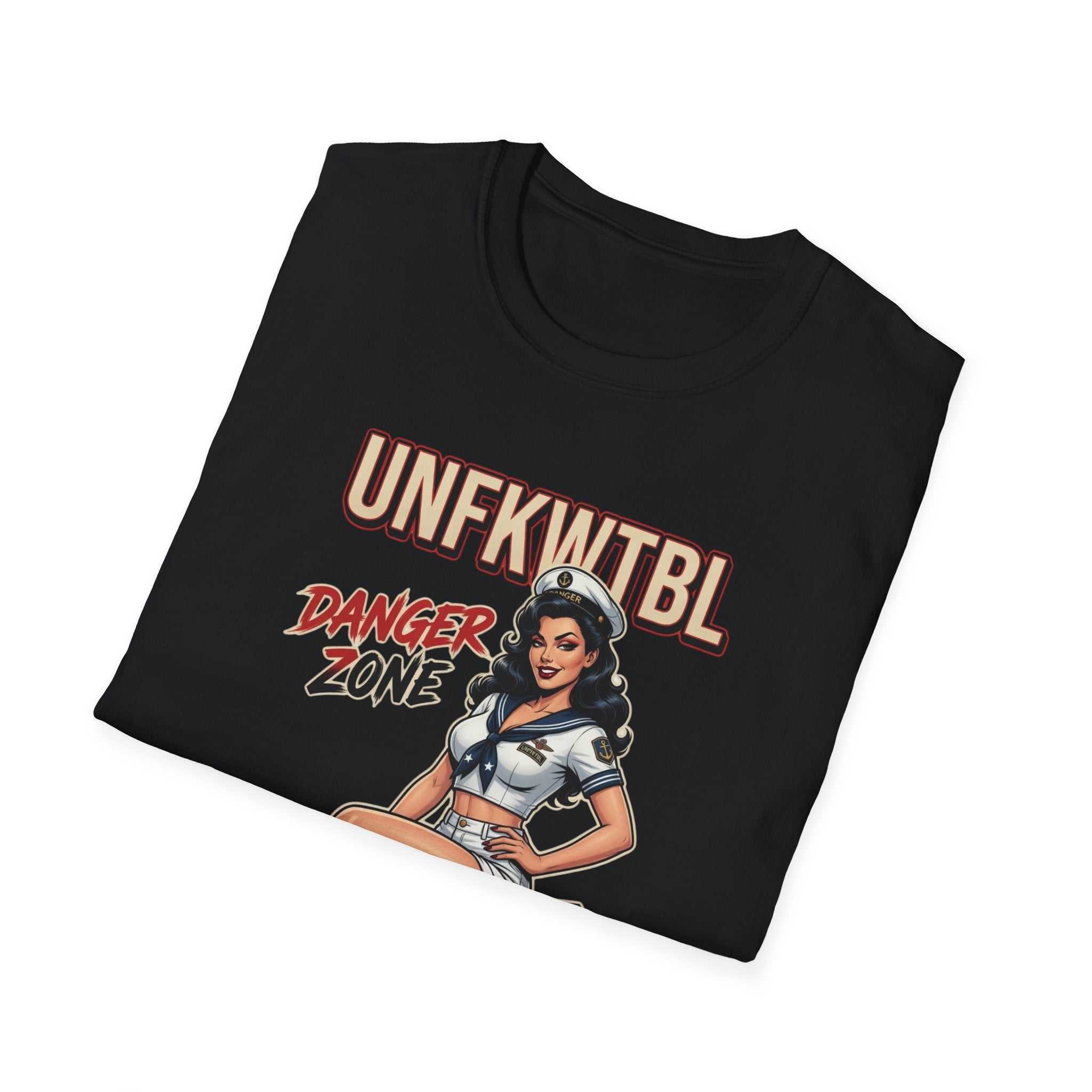 T-Shirt — "UNFKWITBL" Danger Zone Pin-Up Graphic Tee