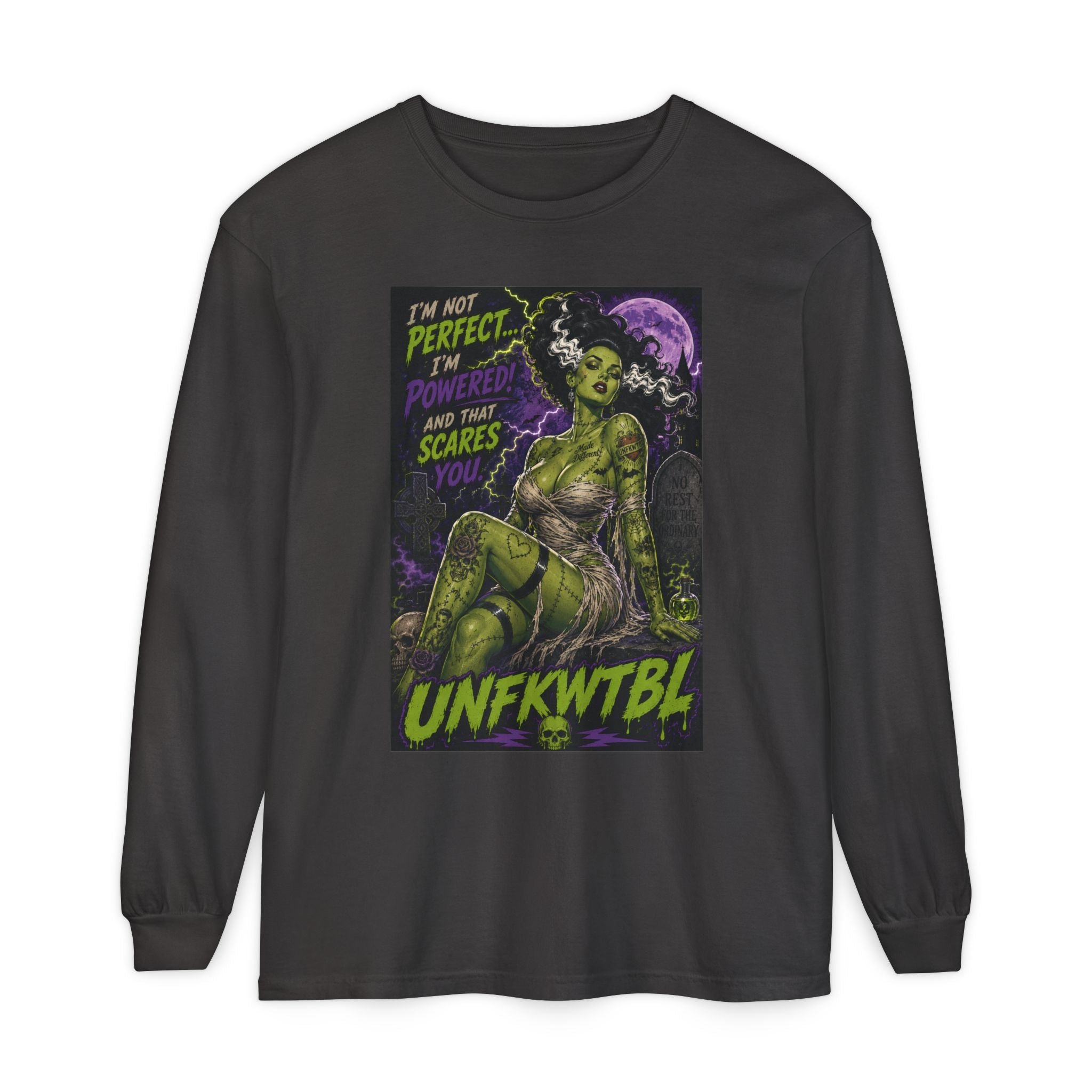 Monster Pin-Up Long Sleeve Tee — “I’m Not Perfect, I’m Powerful (UNFKWTBL)”