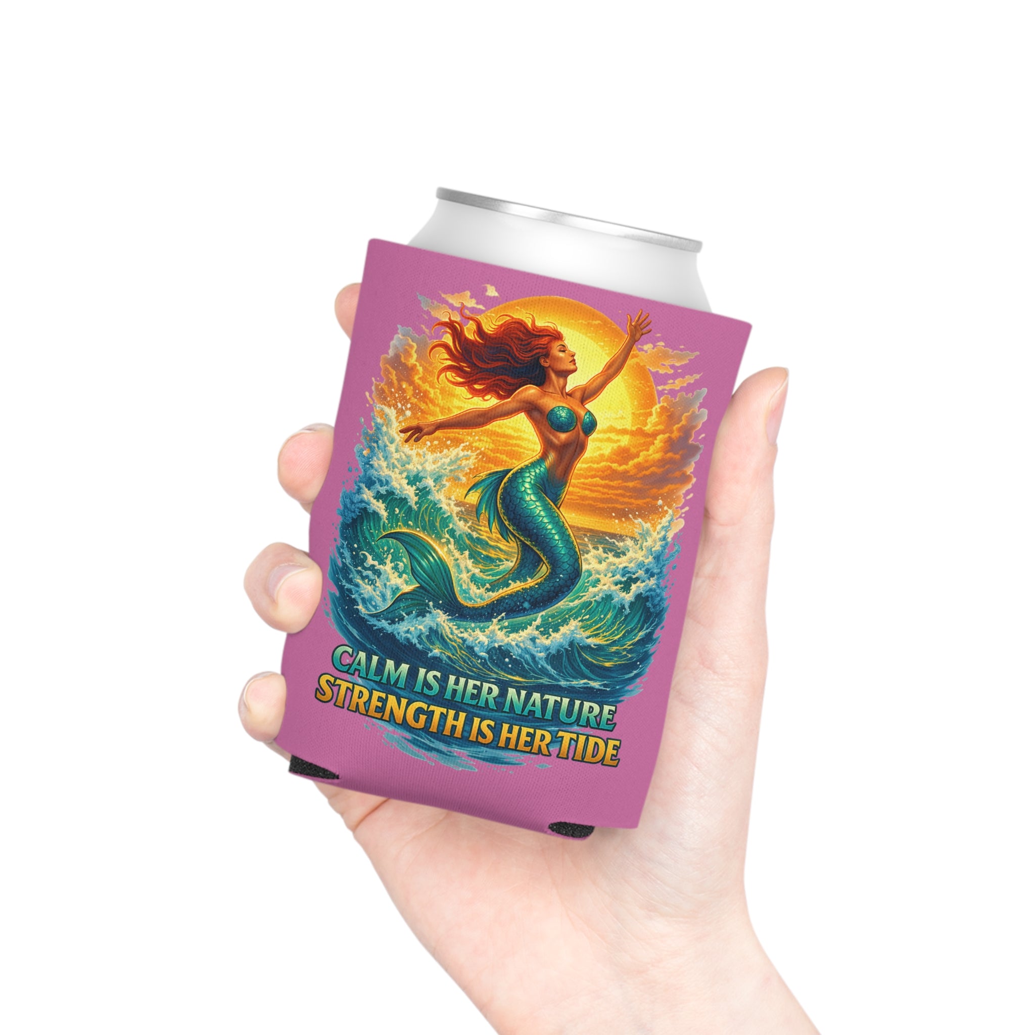Can Cooler — Mermaid "Calm Is Her Nature, Strength Is Her Tide" & "Stay Cold" Beverage Koozie
