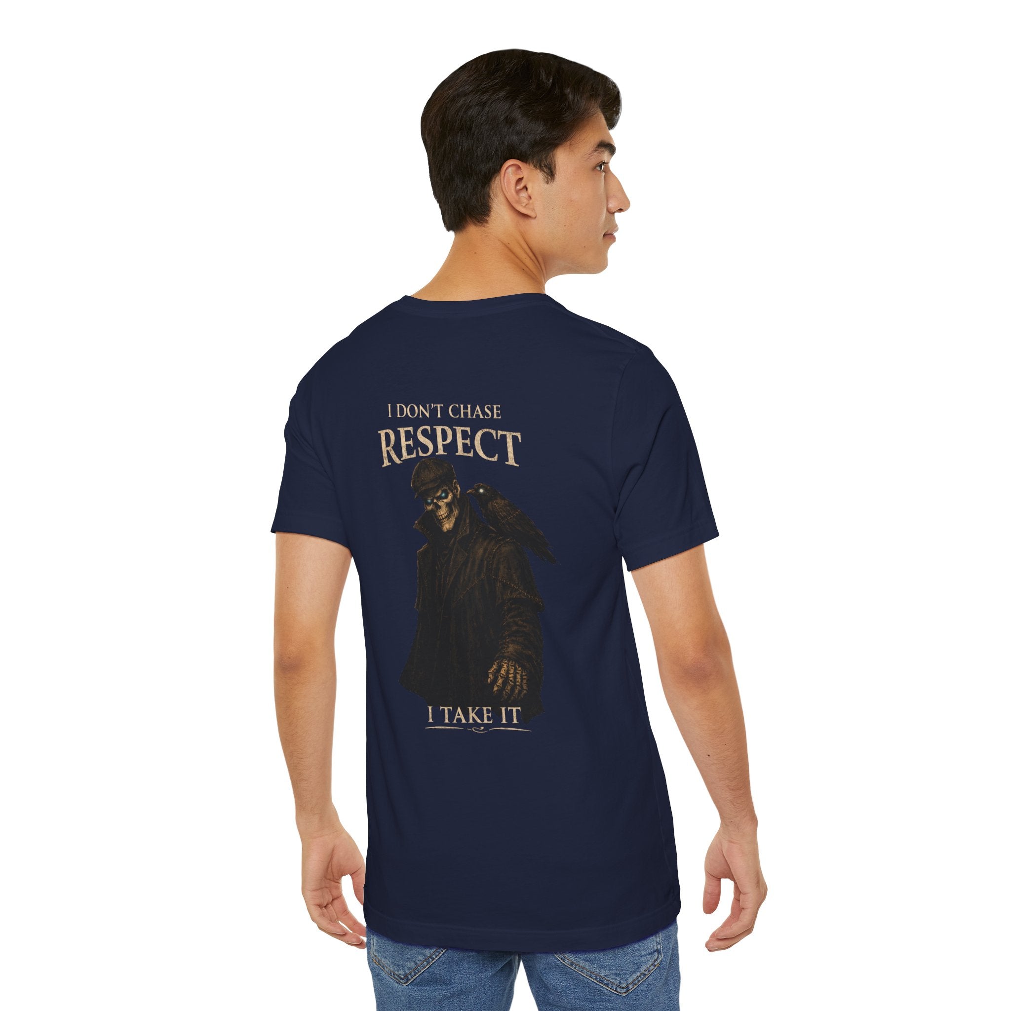 Respect T-Shirt — "I Don't Chase Respect, I Take It" Raven Graphic Tee