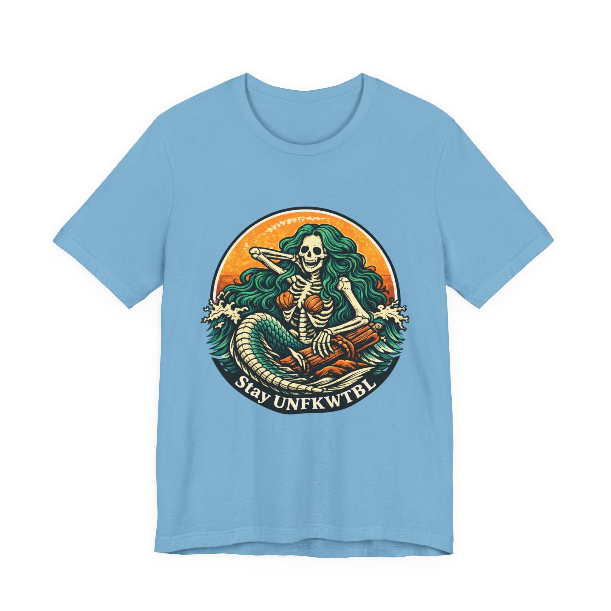 Stay Unfkwtbl Mermaid Skeleton T-Shirt