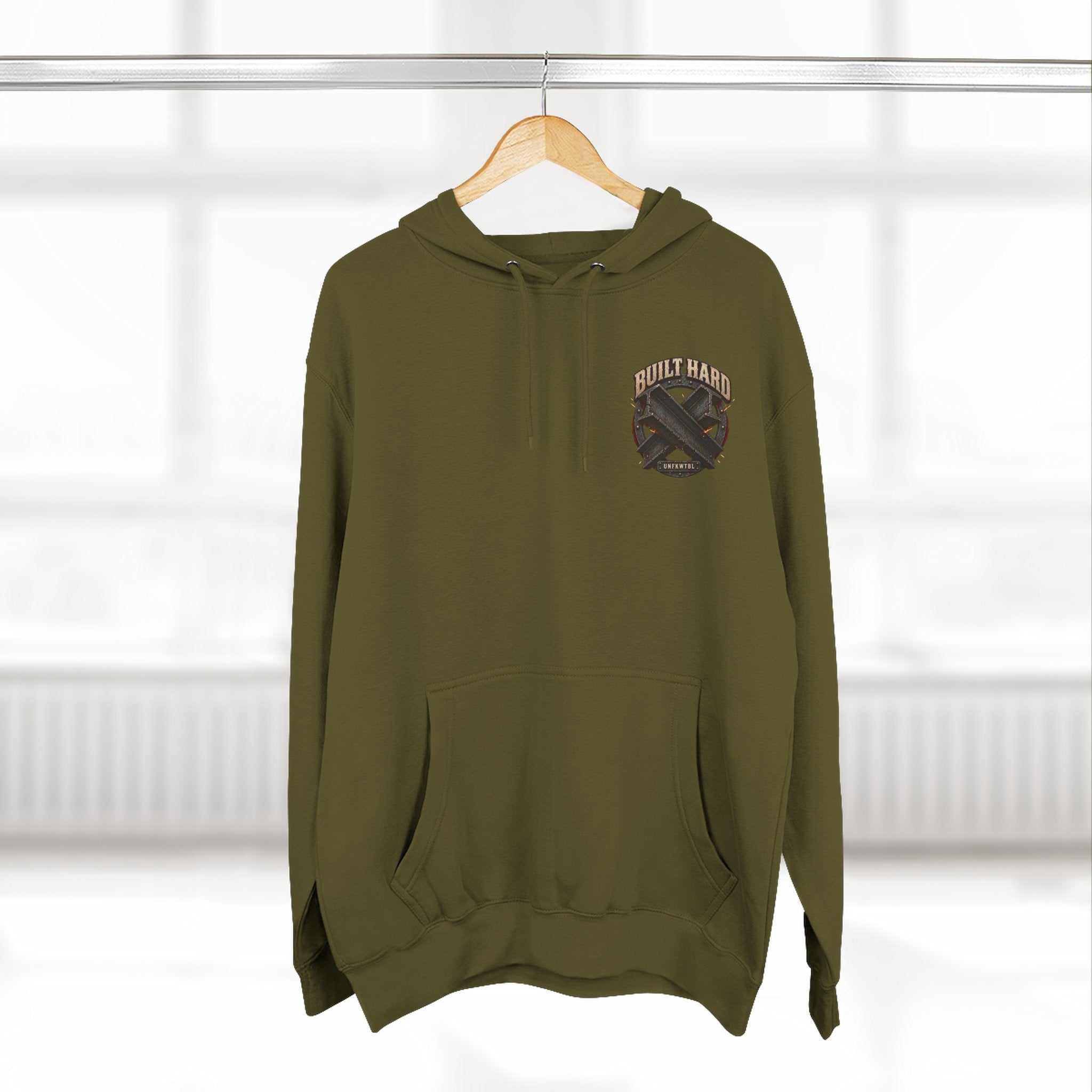 Built Hard. Not Built to Stay Down. Hoodie