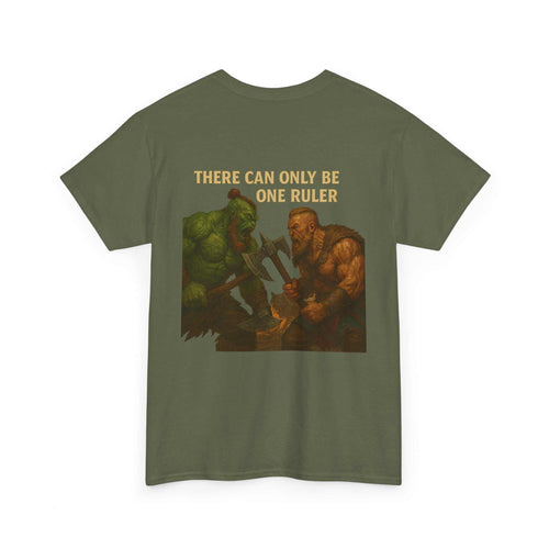 Vintage style heavy cotton tee with "THERE CAN ONLY BE ONE RULER" graphic featuring heroic battle scene, unisex casual wear.