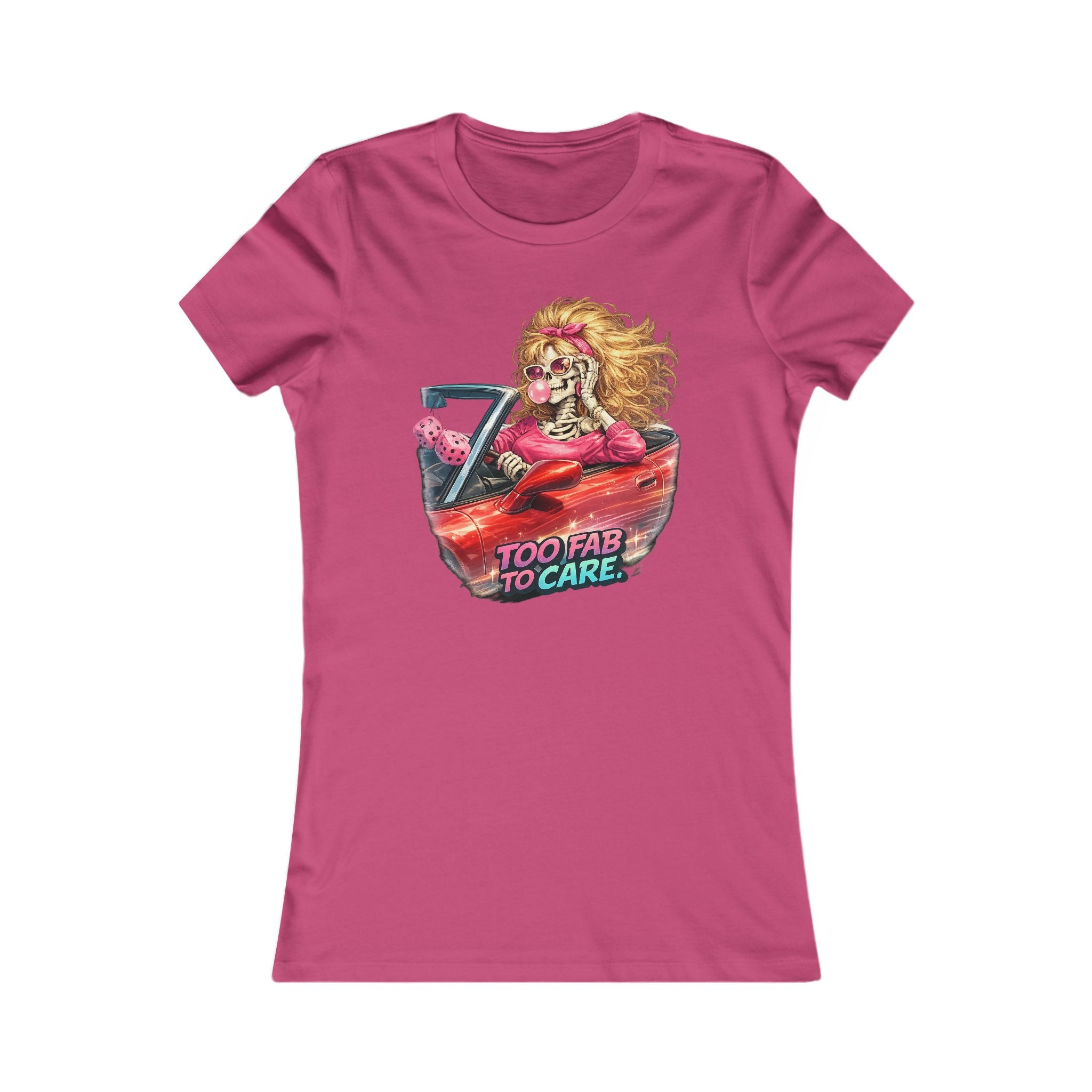 Women's Tee — "Too Fab to Care" Vintage Glam Car Graphic