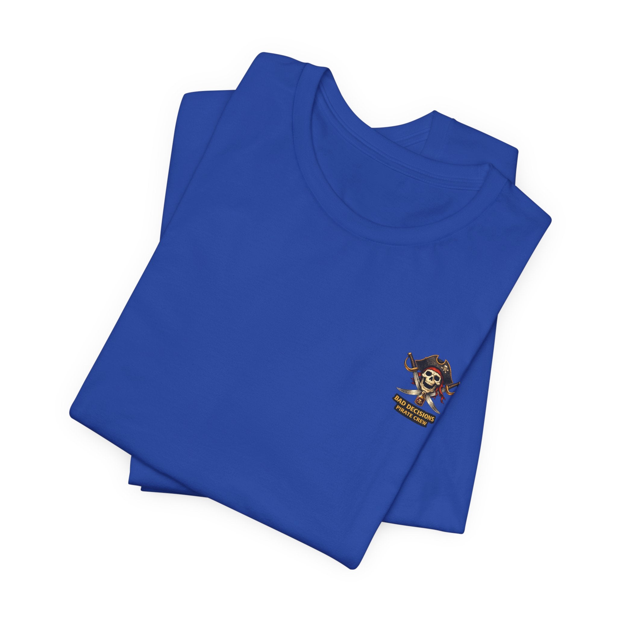 Pirate Skeleton "Not All Treasure Is Gold" T-Shirt