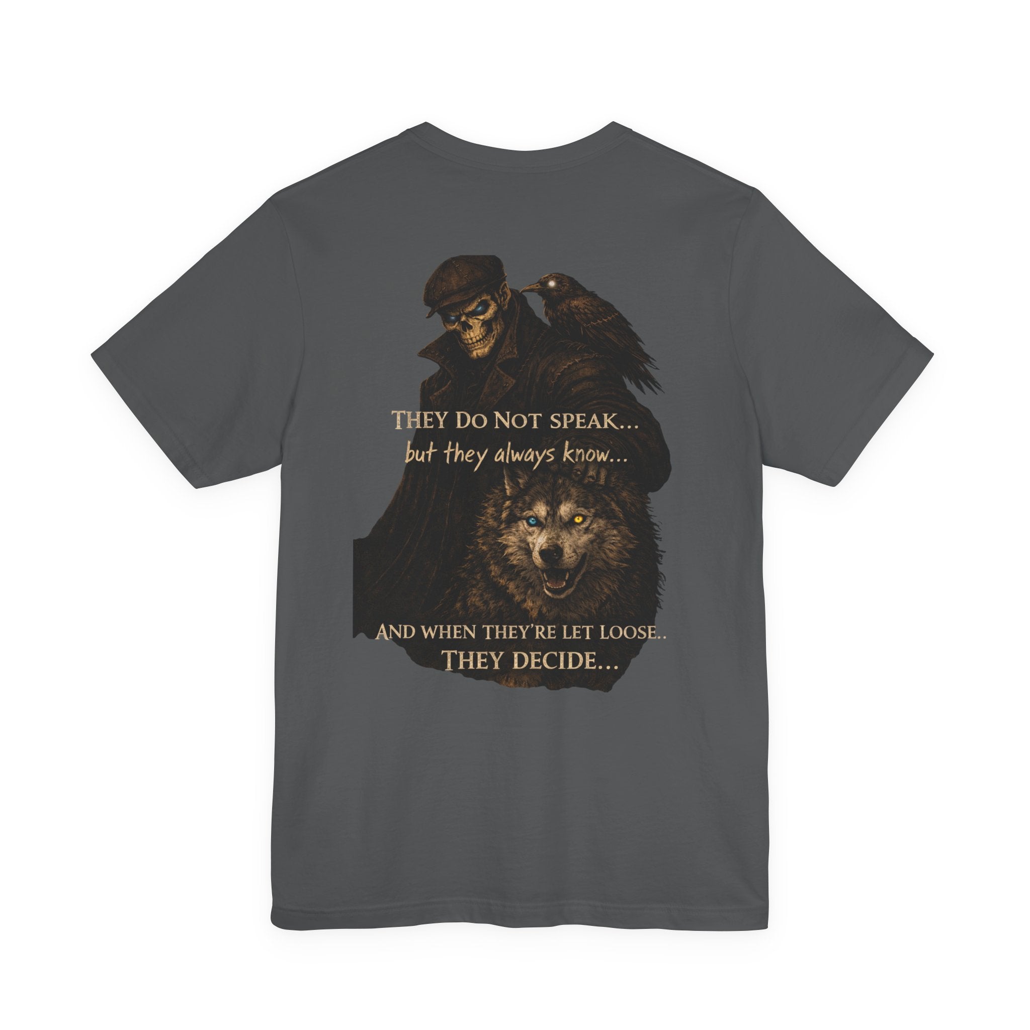 Raven & Wolf Graphic Tee — "They Do Not Speak...They Decide" Gothic Crewneck