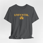 UNFKWTBL Shamrock Tee — St. Patrick’s Day Lucky Clover Graphic T-Shirt
