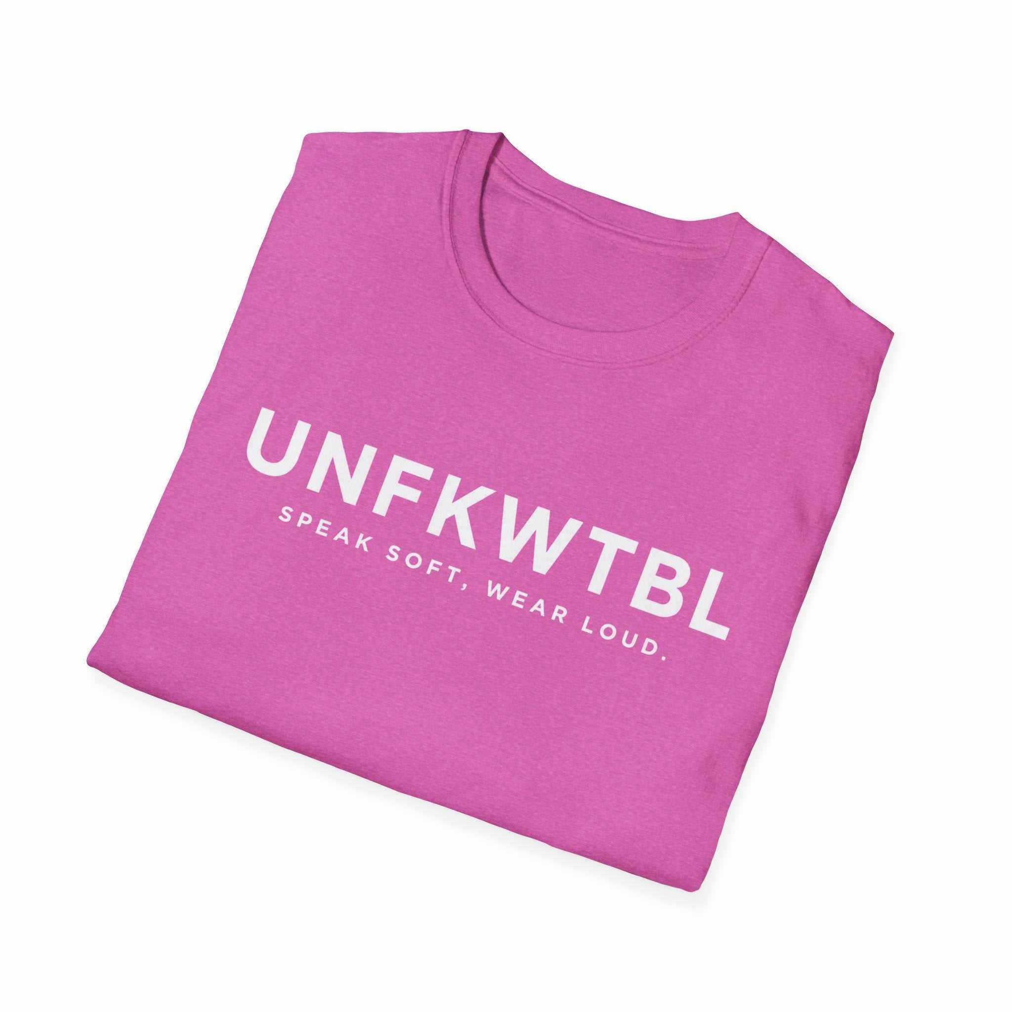 Black UNFKWTBL 'Speak Soft. Wear Loud.' T-shirt with bold chest lettering, lightweight cotton, and ribbed collar.