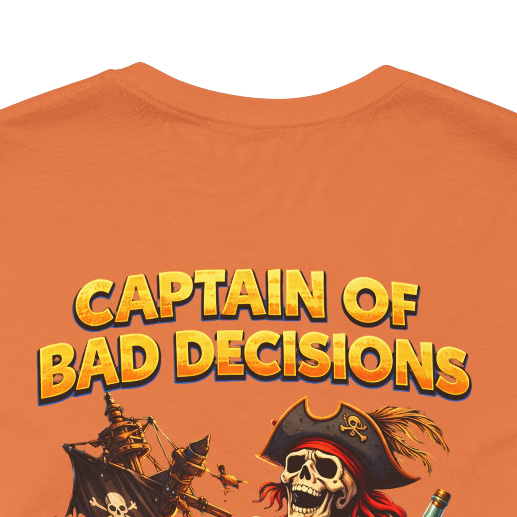 Captain of Bad Decisions Tee — Pirate Skeleton Graphic T-Shirt