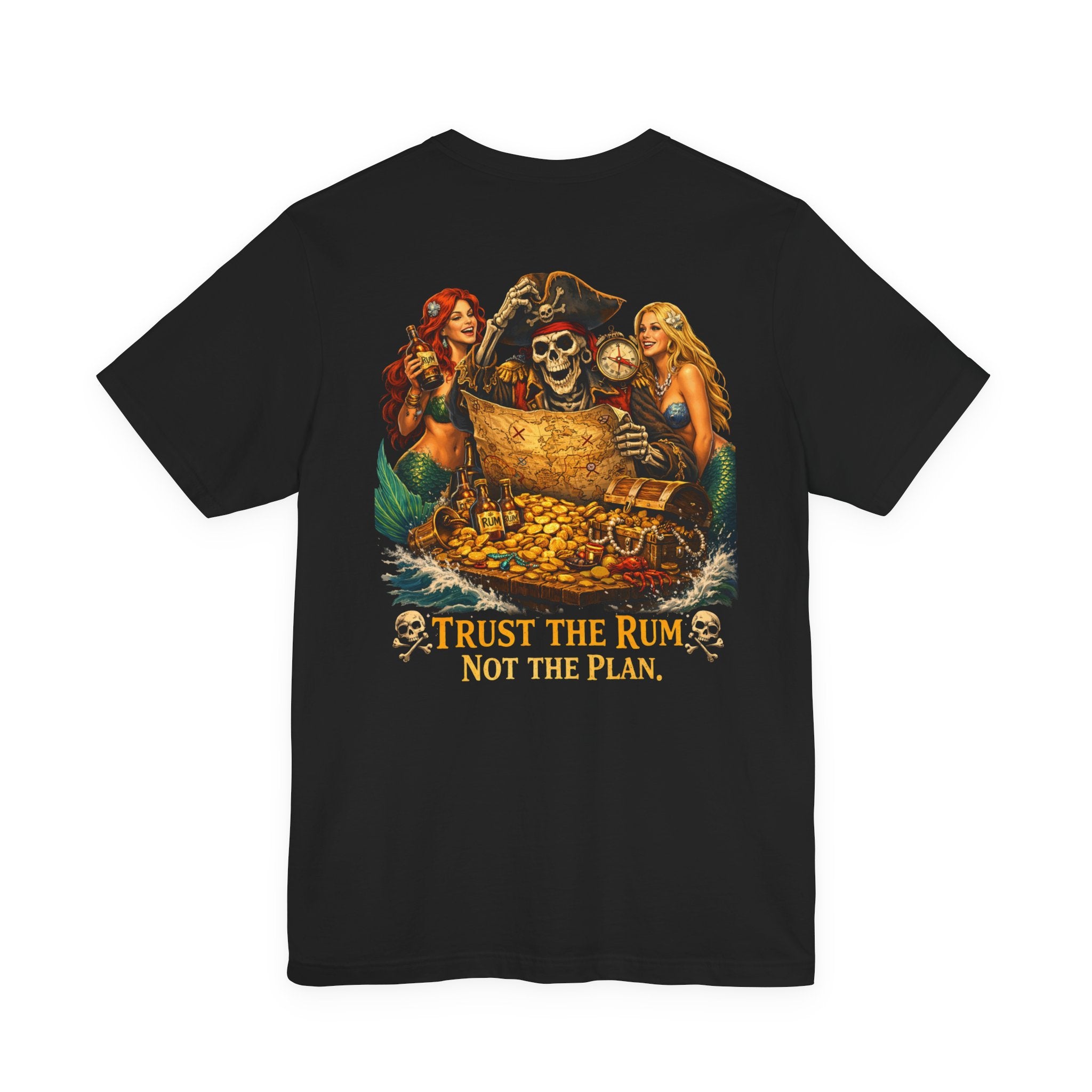 Pirate Skull Treasure Tee – "Trust the Rum Not the Plan"