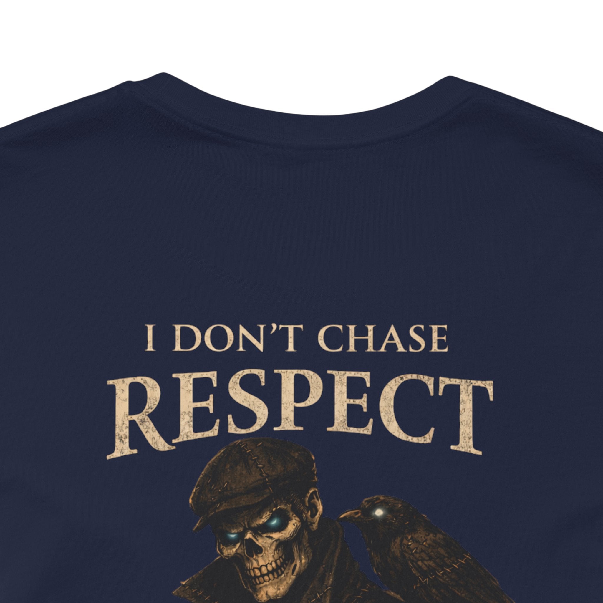 Respect T-Shirt — "I Don't Chase Respect, I Take It" Raven Graphic Tee