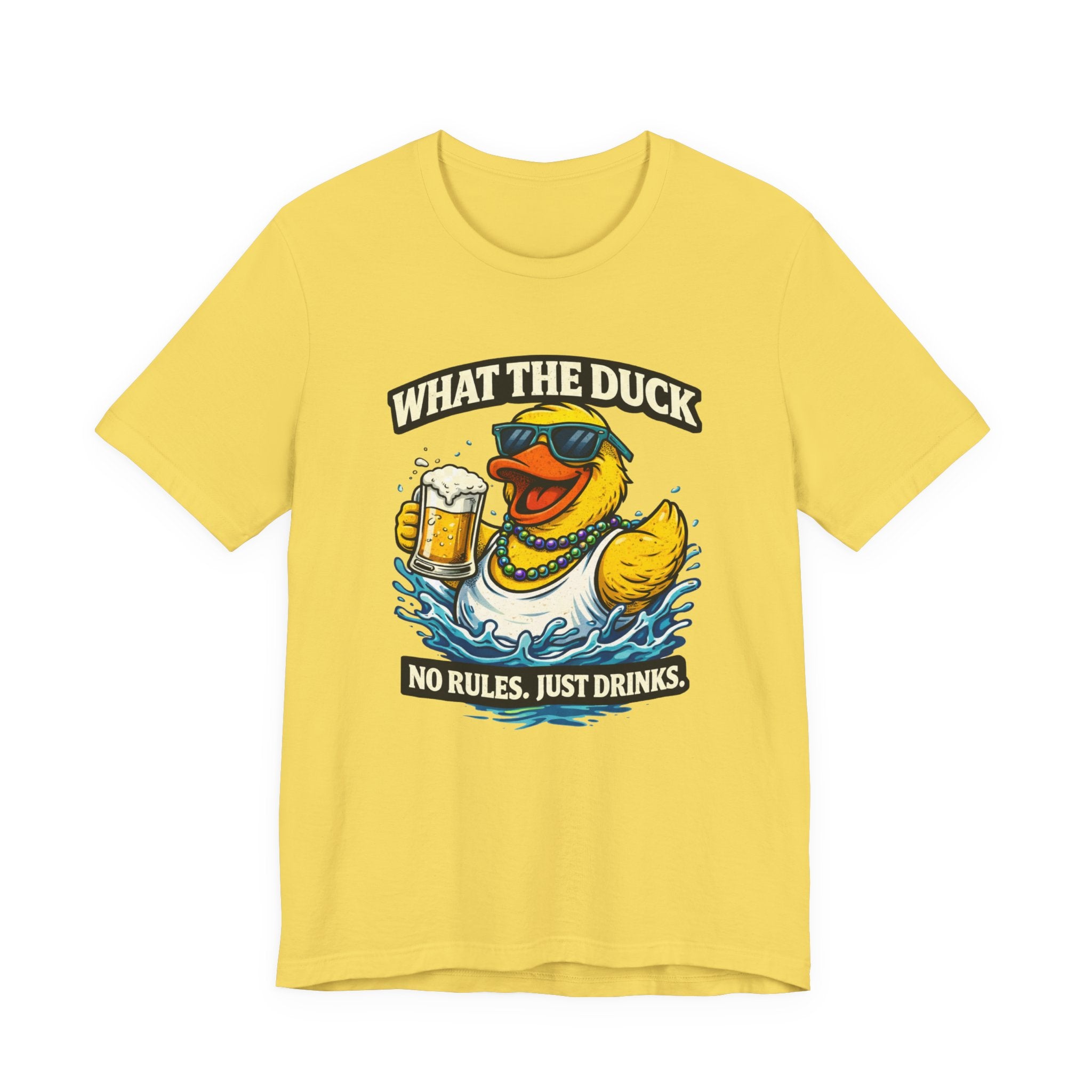 What The Duck Tee — 'No Rules, Just Drinks' Funny Beer Duck T-Shirt
