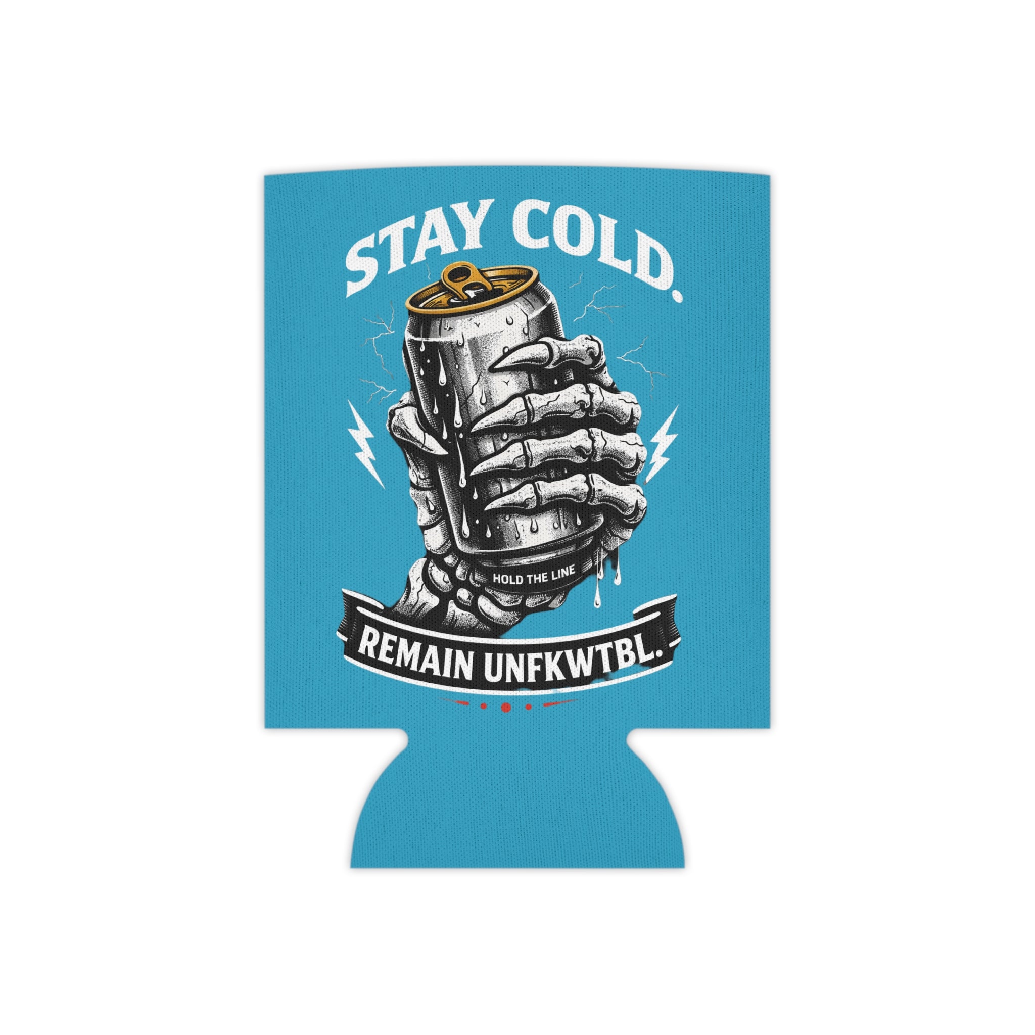 Can Cooler — "Stay Cold, Remain UNFKWTBL" Skull & Trident Beer Koozie