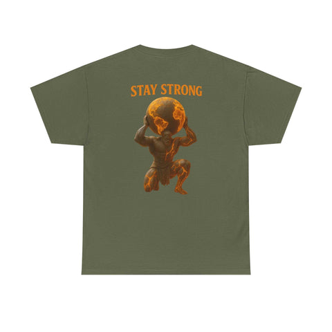 Atlas Strong Unisex Tee with "Stay Strong" graphic of Atlas holding the Earth on back, olive green shirt