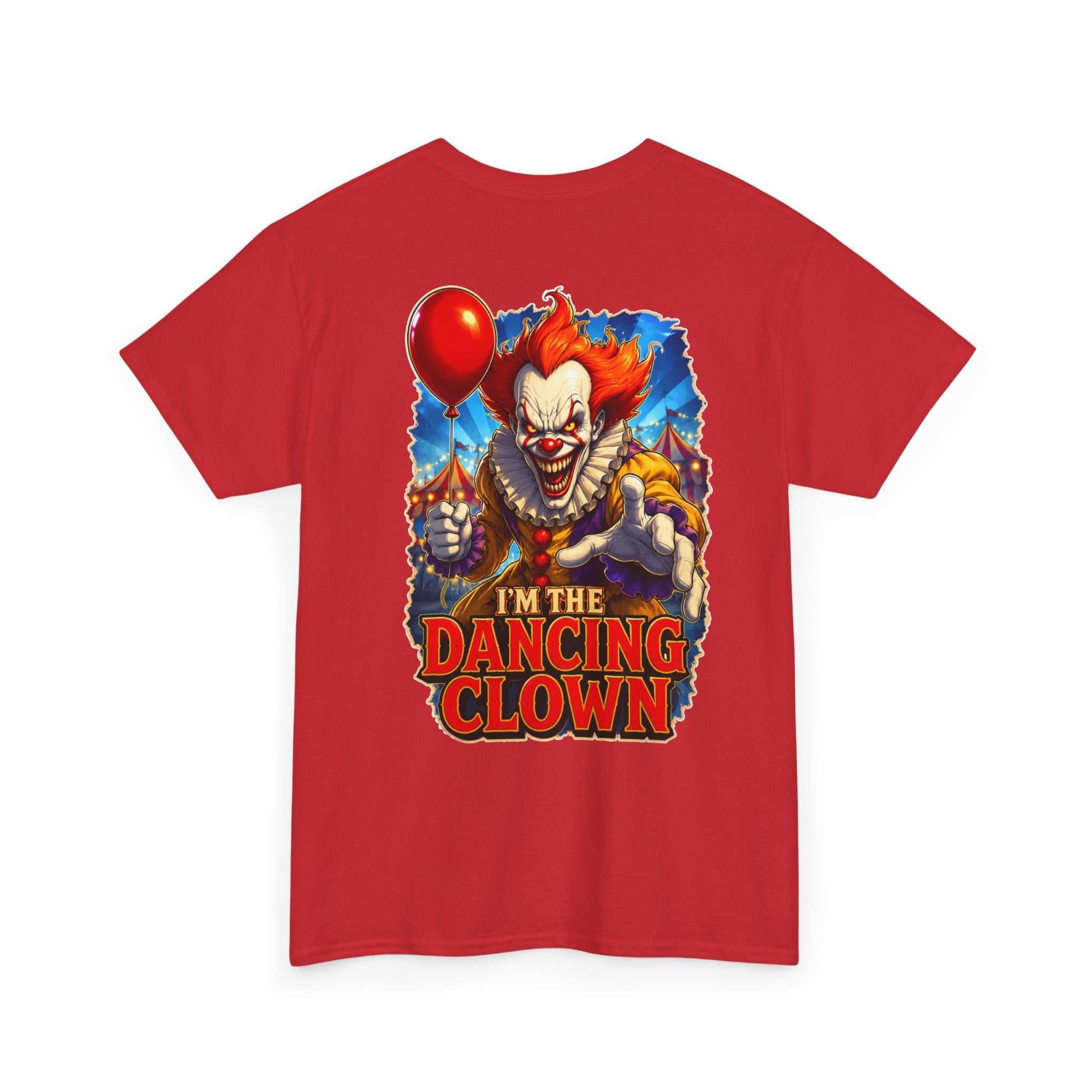 Dancing Clown Graphic Tee — "I’m the Dancing Clown" Horror Clown T-Shirt