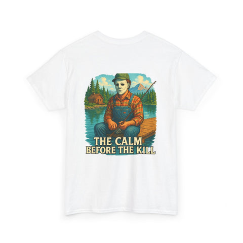 Tee Michael Myers Calm Before the Kill Unisex