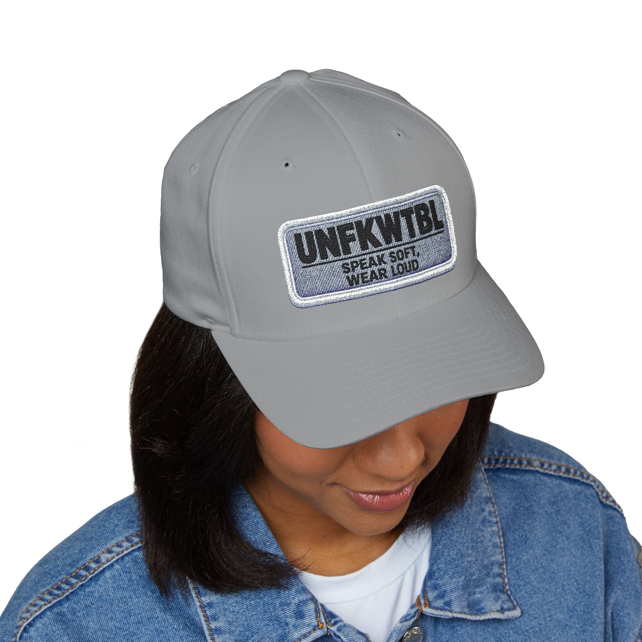 UNFKWTBL Embroidered Patch Cap — 'Speak Soft. Wear Loud.' Structured Hat