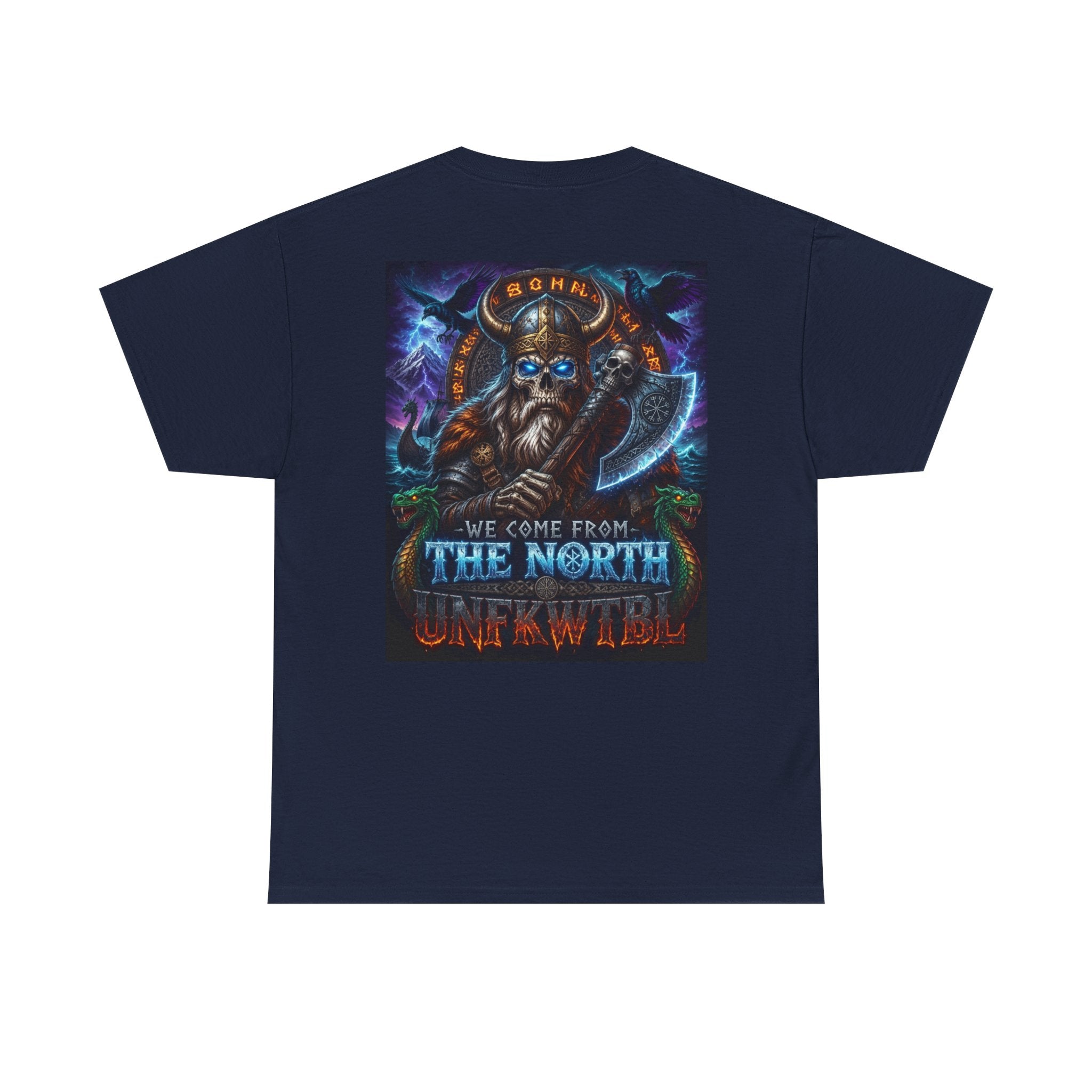 Viking Axe T-Shirt — "We Come From The North, Unafraid" Heavy Cotton Tee