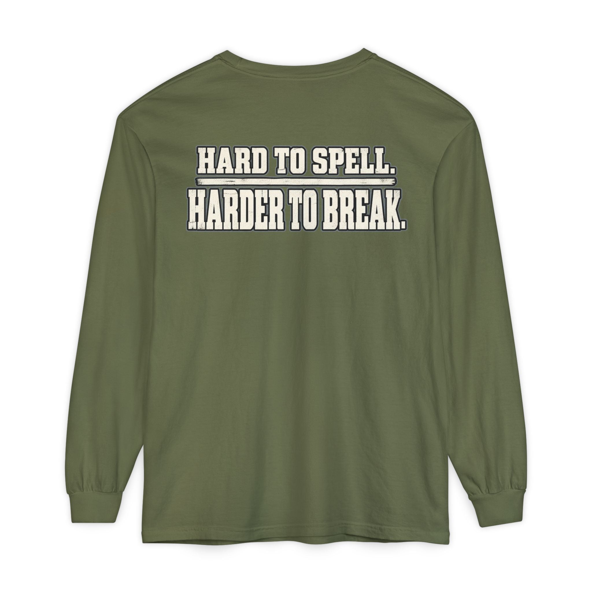 UNFKWTBL Harder to Break Back-Print Long Sleeve Tee.