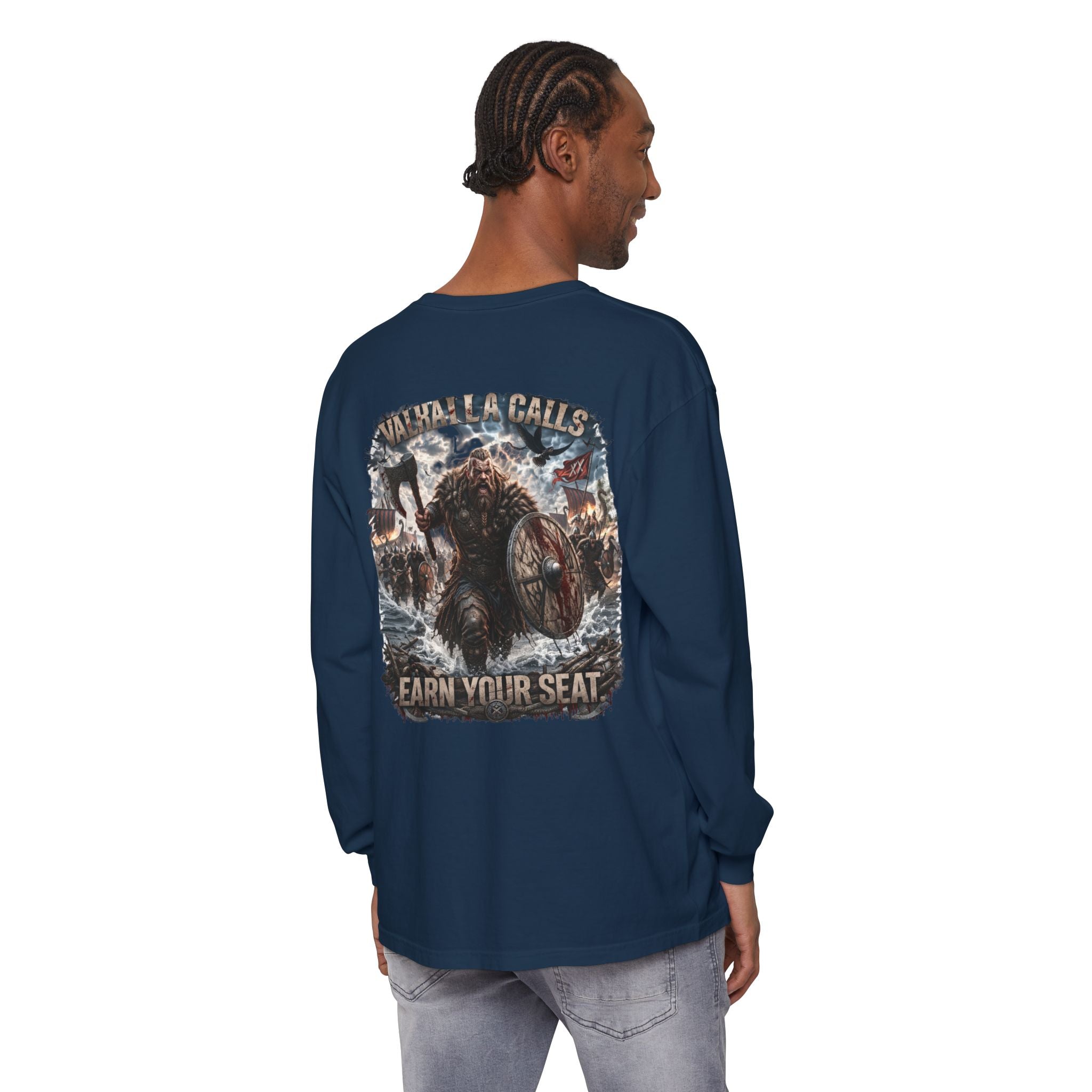Valhalla Calls Long Sleeve Tee — "Earn Your Seat" Viking Graphic