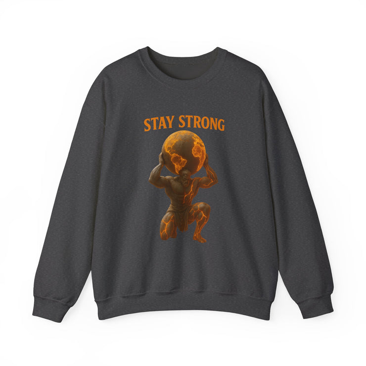ATLAS STAY STRONG Unisex Sweatshirt