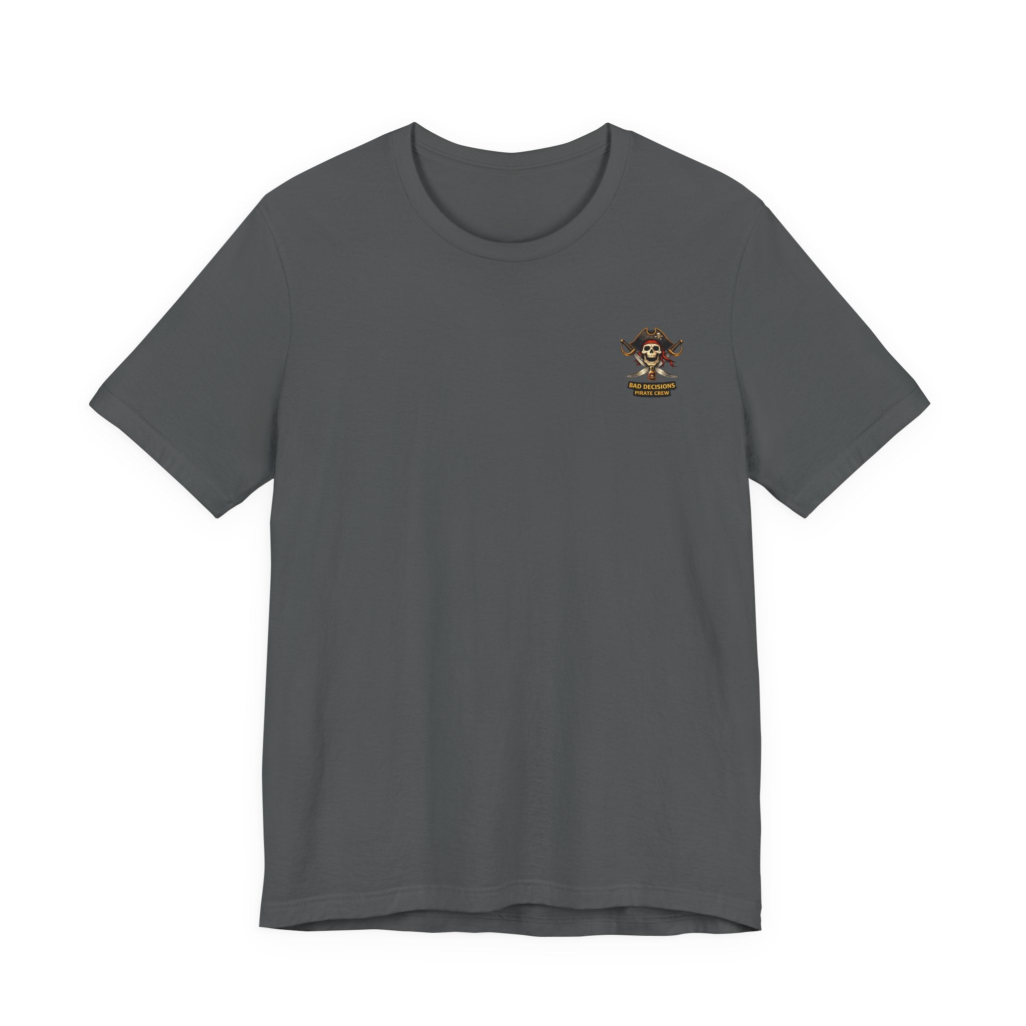 Pirate Skeleton "Not All Treasure Is Gold" T-Shirt