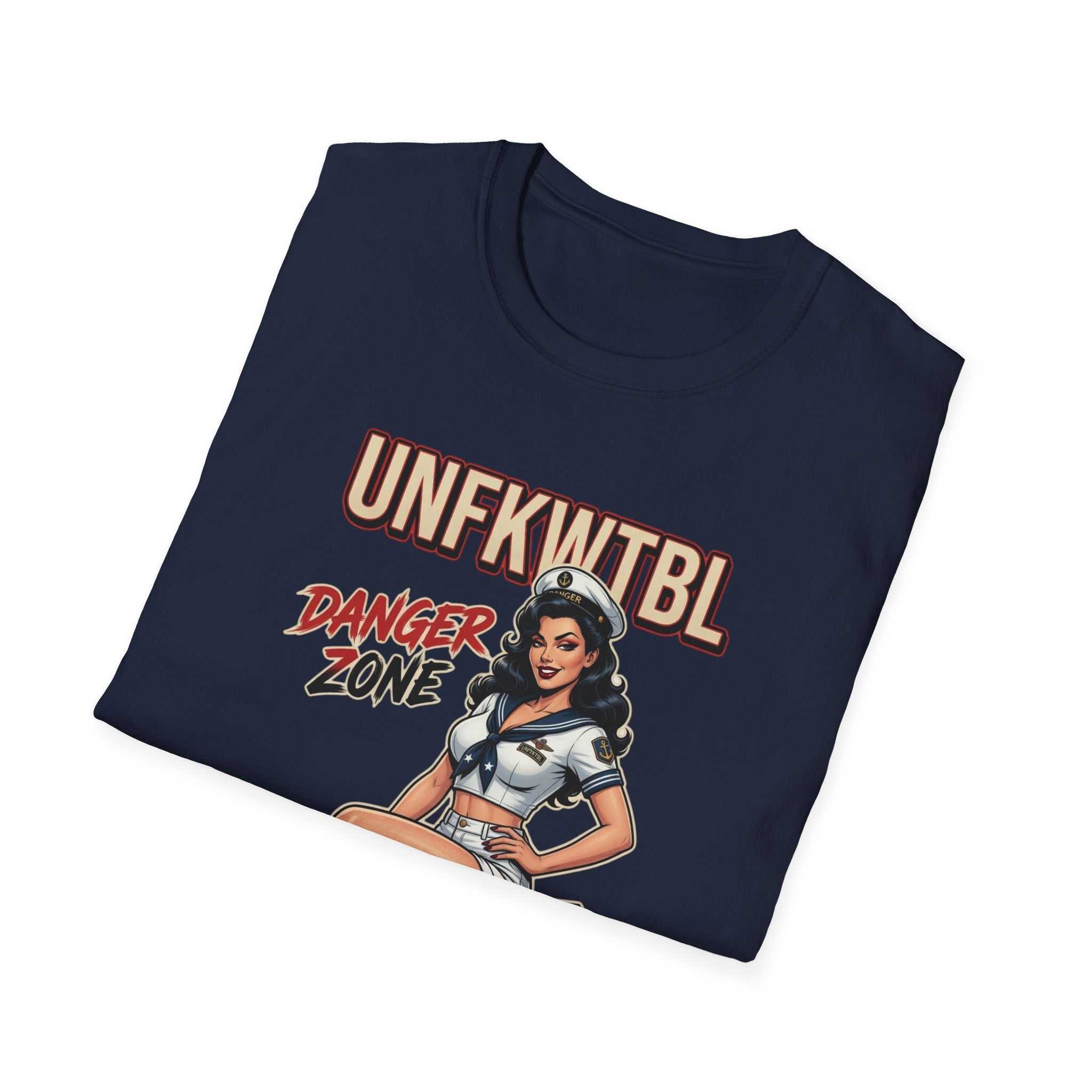 T-Shirt — "UNFKWITBL" Danger Zone Pin-Up Graphic Tee