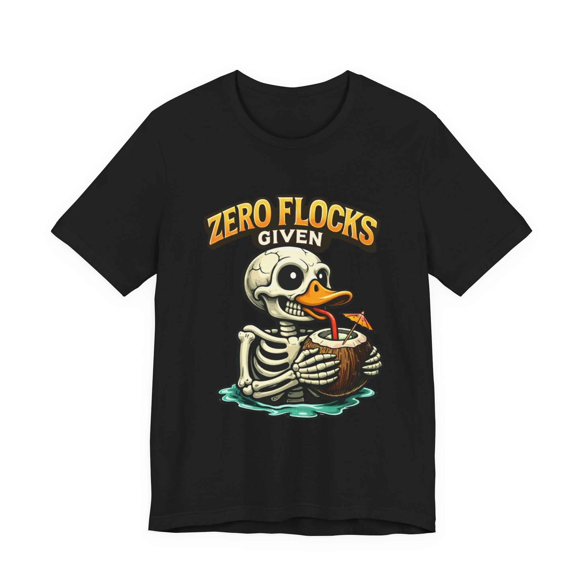 T‑Shirt — "Zero Flocks Given" Skeleton Duck Graphic Tee