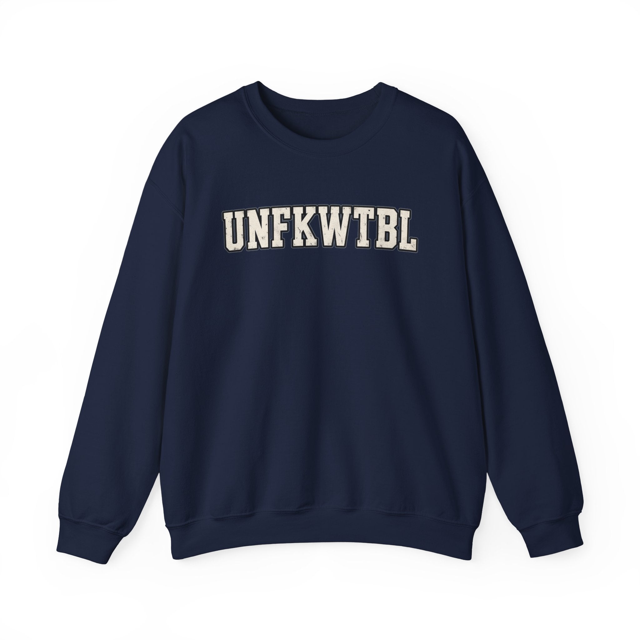 UNFKWTBL Crewneck Sweatshirt