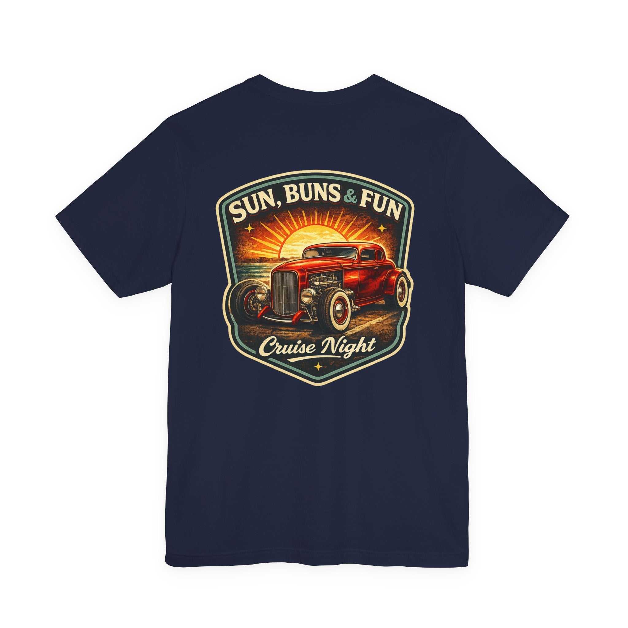 Cruise Night Hot Rod Tee — "Sun, Buns & Fun" Vintage Car T‑Shirt