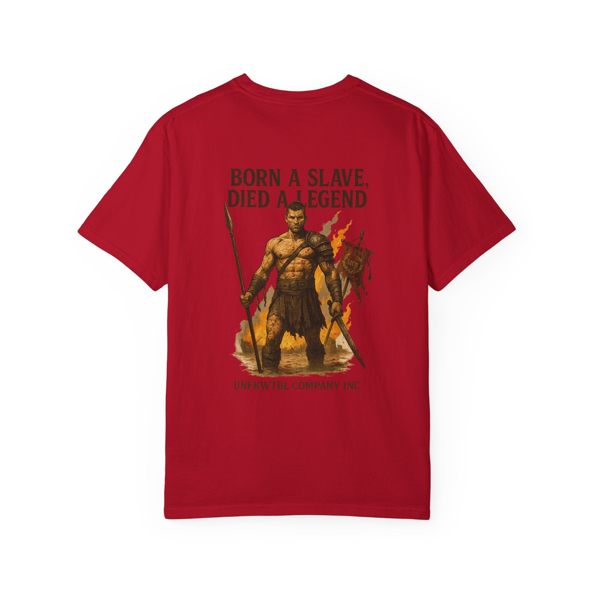 Red unisex garment-dyed t-shirt with gladiator illustration and "Born a Slave, Died a Legend" text on back.
