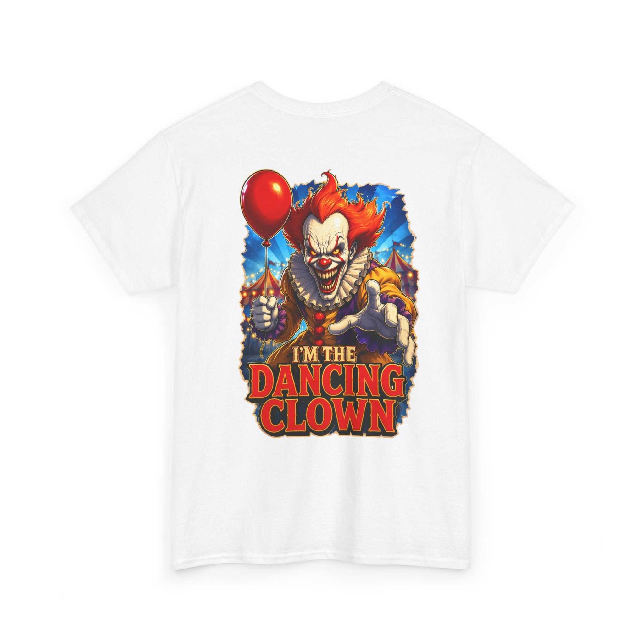 Dancing Clown Graphic Tee — "I’m the Dancing Clown" Horror Clown T-Shirt