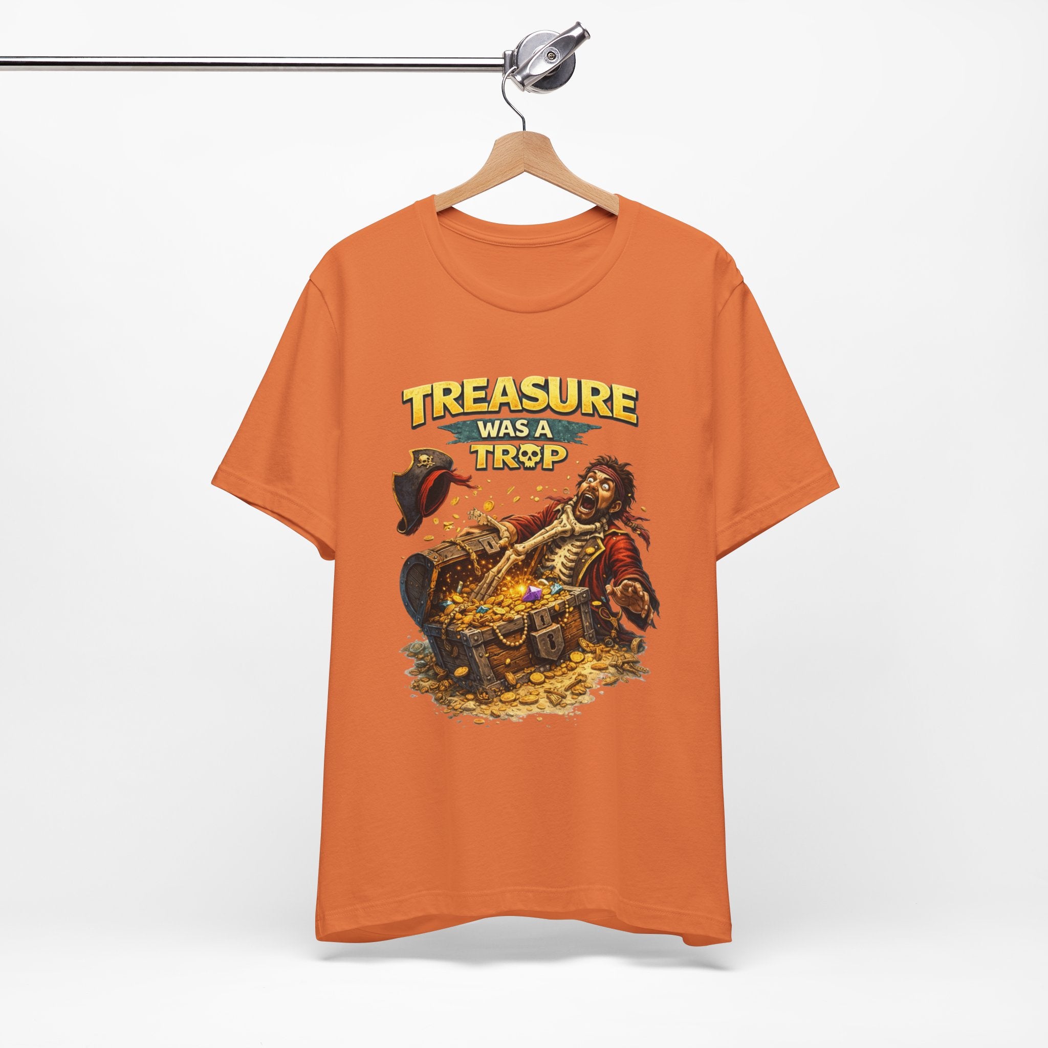 Pirate Treasure Tee — "Treasure Was a Trap" Graphic T-Shirt