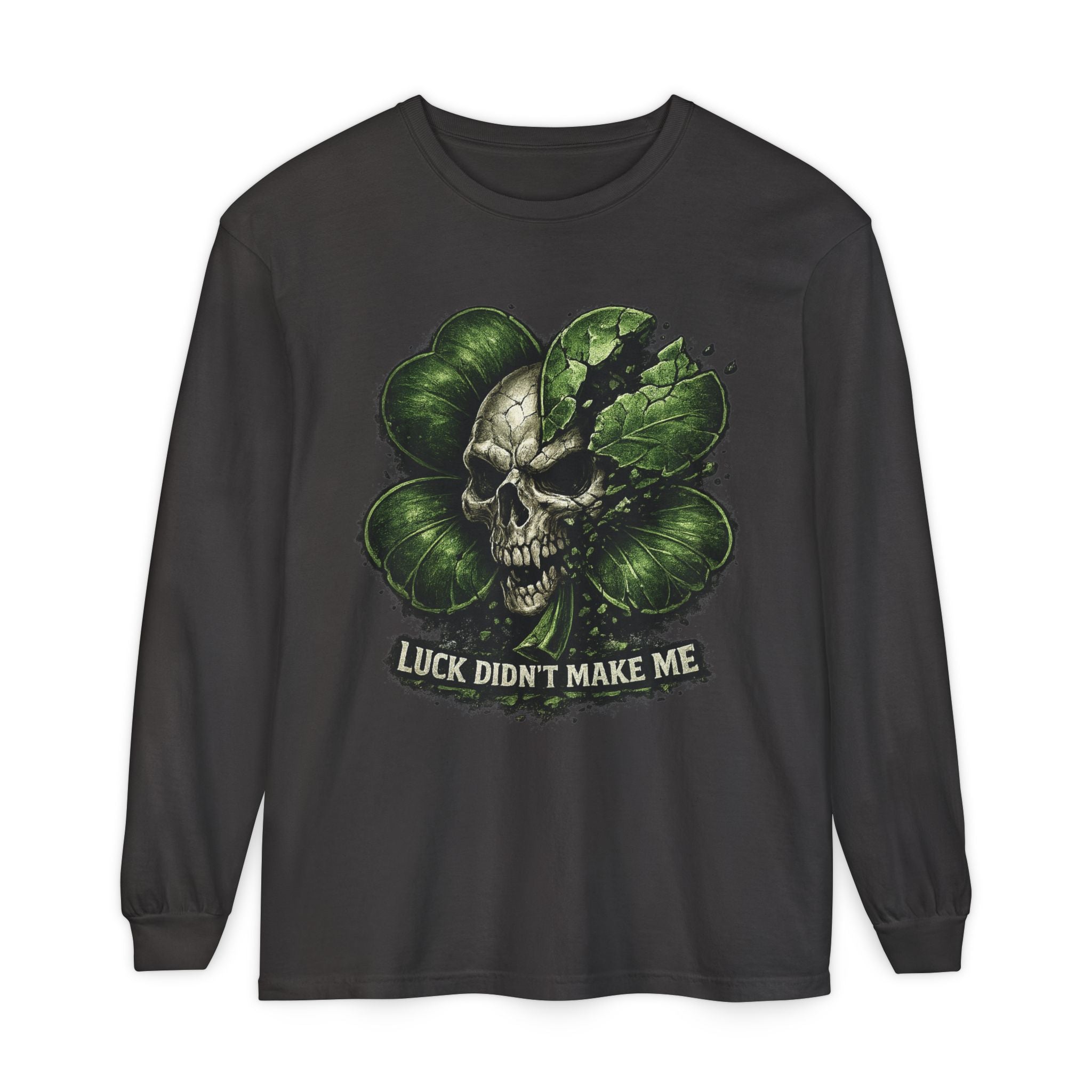 Luck Didn't Make Me Skull Shamrock Long Sleeve Tee