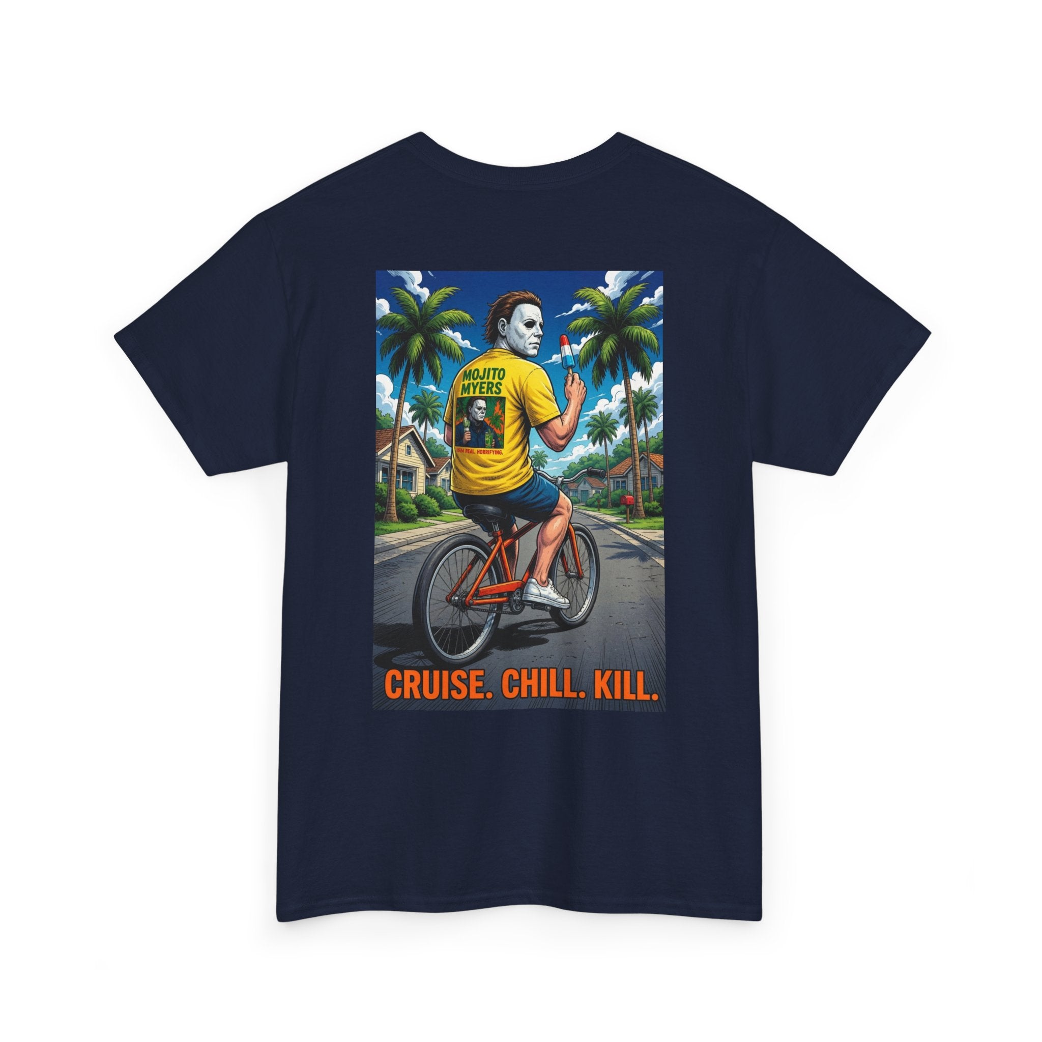 Cruise. Chill. Kill. Graphic Tee — Retro Palm Beach Michael Myers Horror T‑Shirt