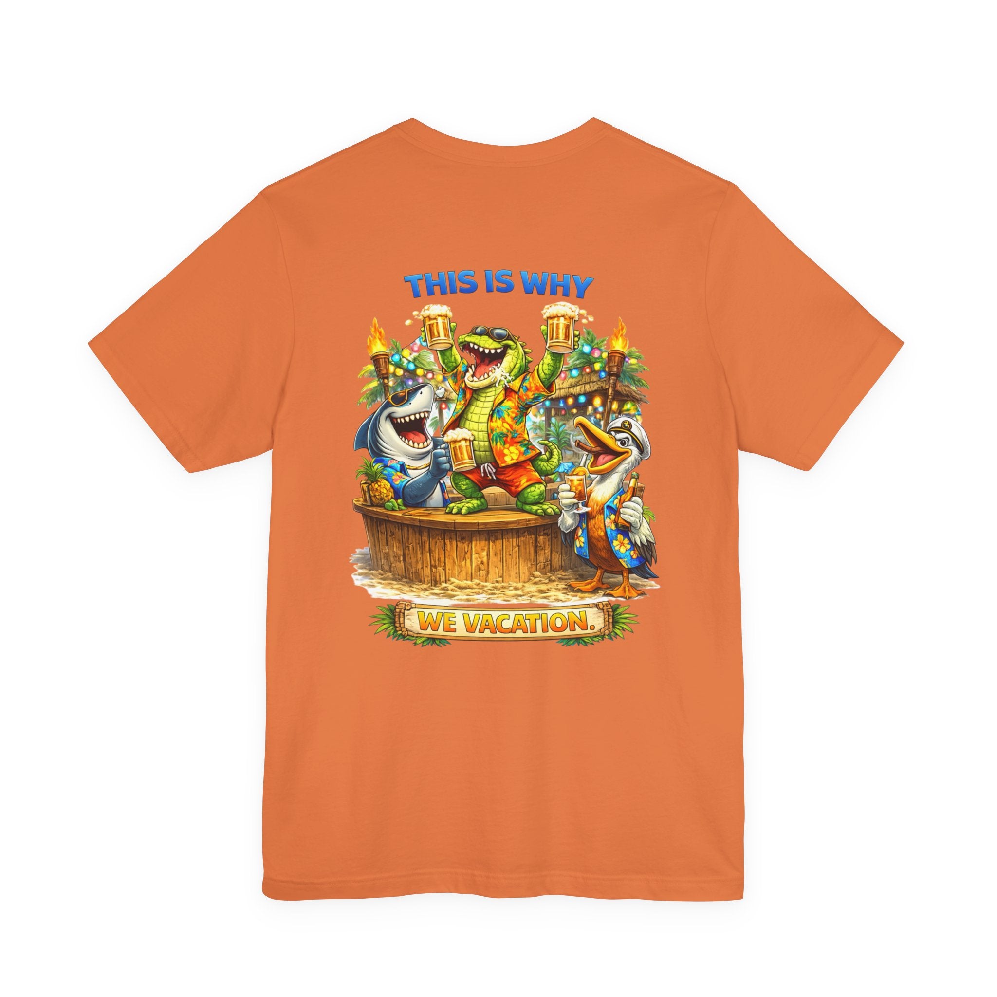 Vacation Party Tee — "This Is Why We Vacation" Tropical Shark & Gator Graphic Shirt