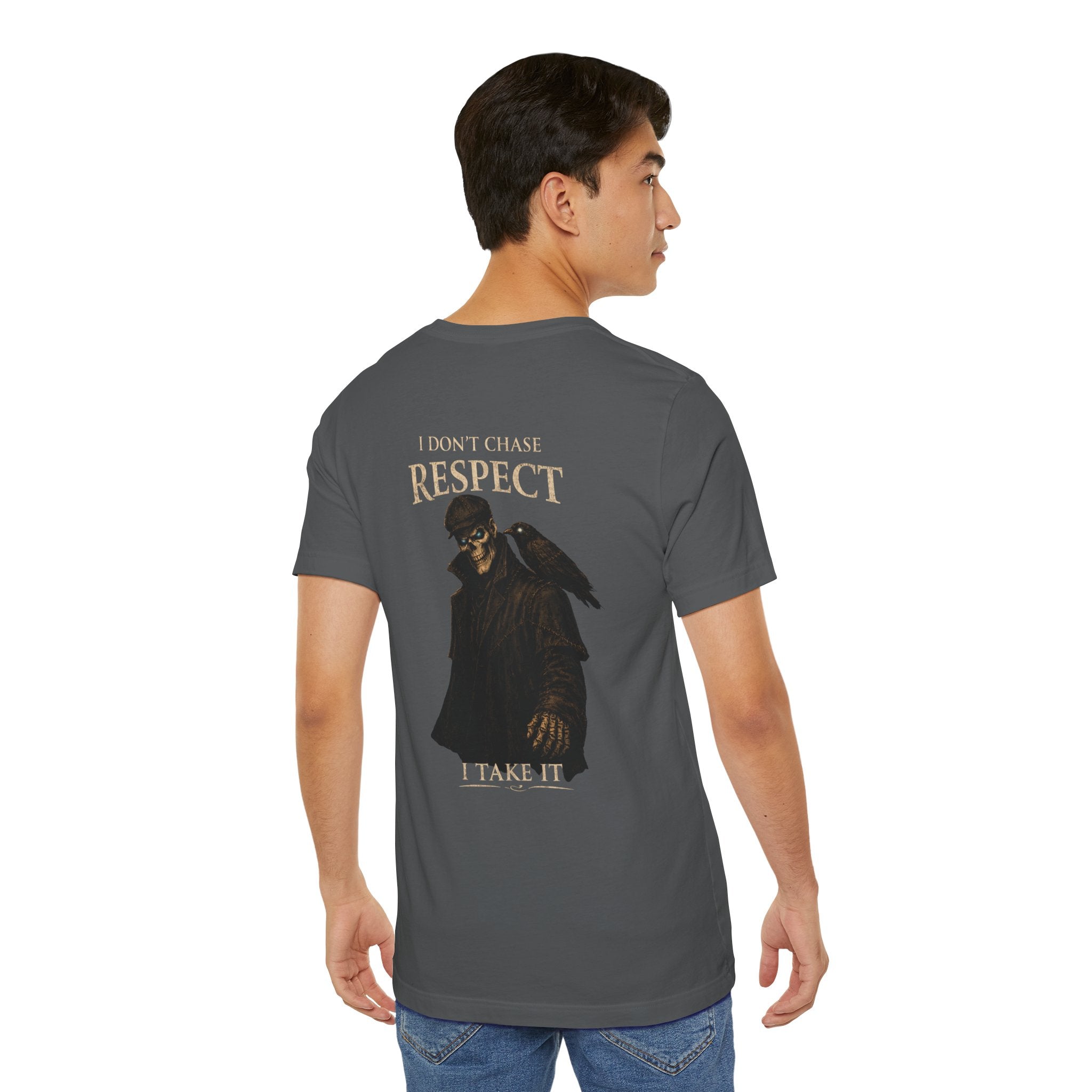 Respect T-Shirt — "I Don't Chase Respect, I Take It" Raven Graphic Tee