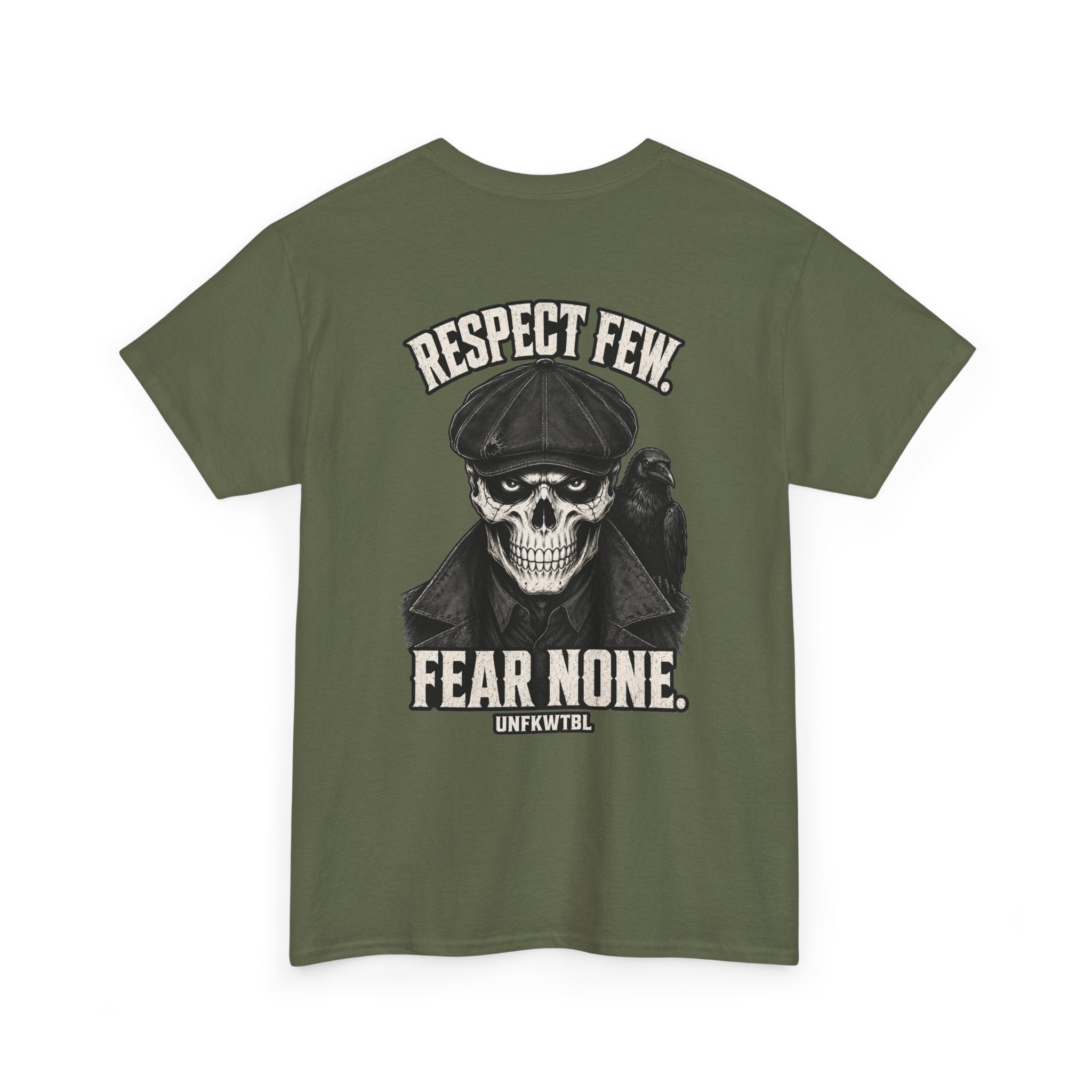 Respect Few. Fear None. Skull Tee