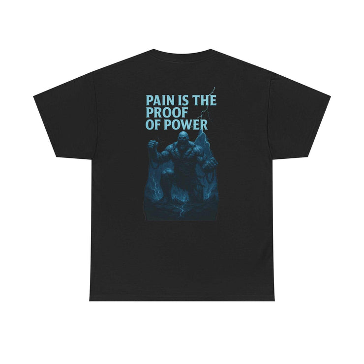 Black graphic tee with "Pain Is The Proof Of Power" text and muscular Atlas design on back