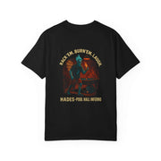 Black unisex garment-dyed t-shirt with Hades Pool Hall Inferno graphic and "Rack 'Em. Burn 'Em. Laugh." text