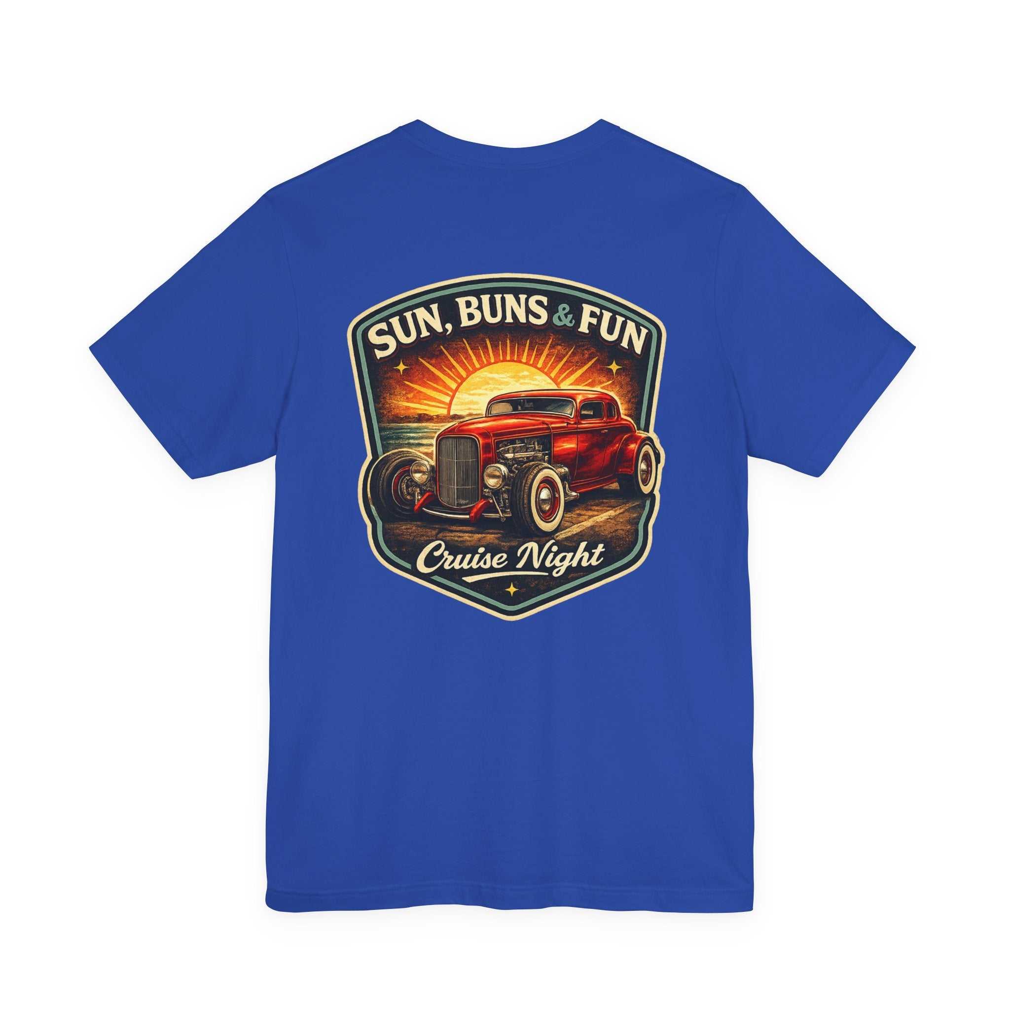 Cruise Night Hot Rod Tee — "Sun, Buns & Fun" Vintage Car T‑Shirt