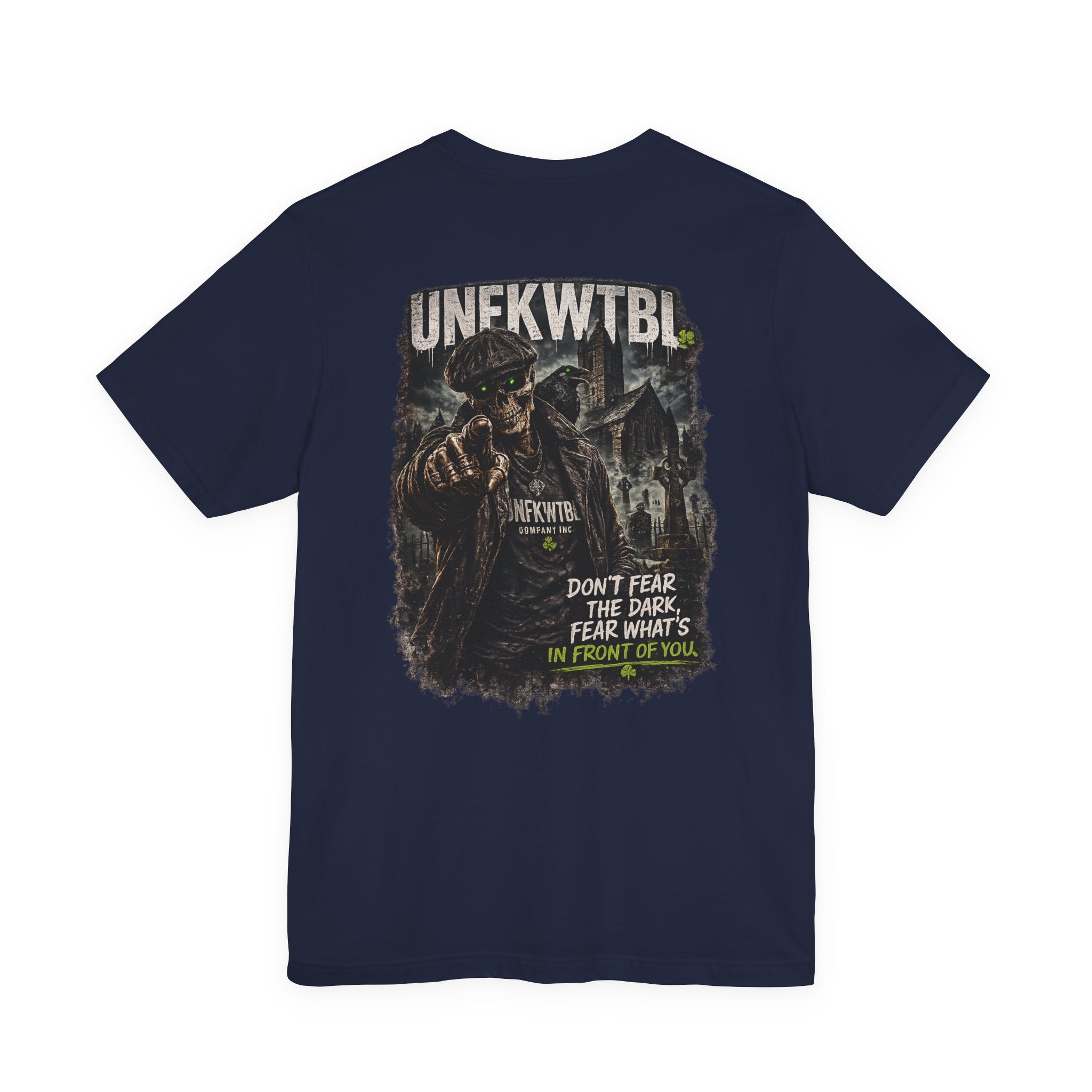 UNFKWTBL Graphic Tee — "Don't Fear the Dark" Military-Inspired Short Sleeve Shirt
