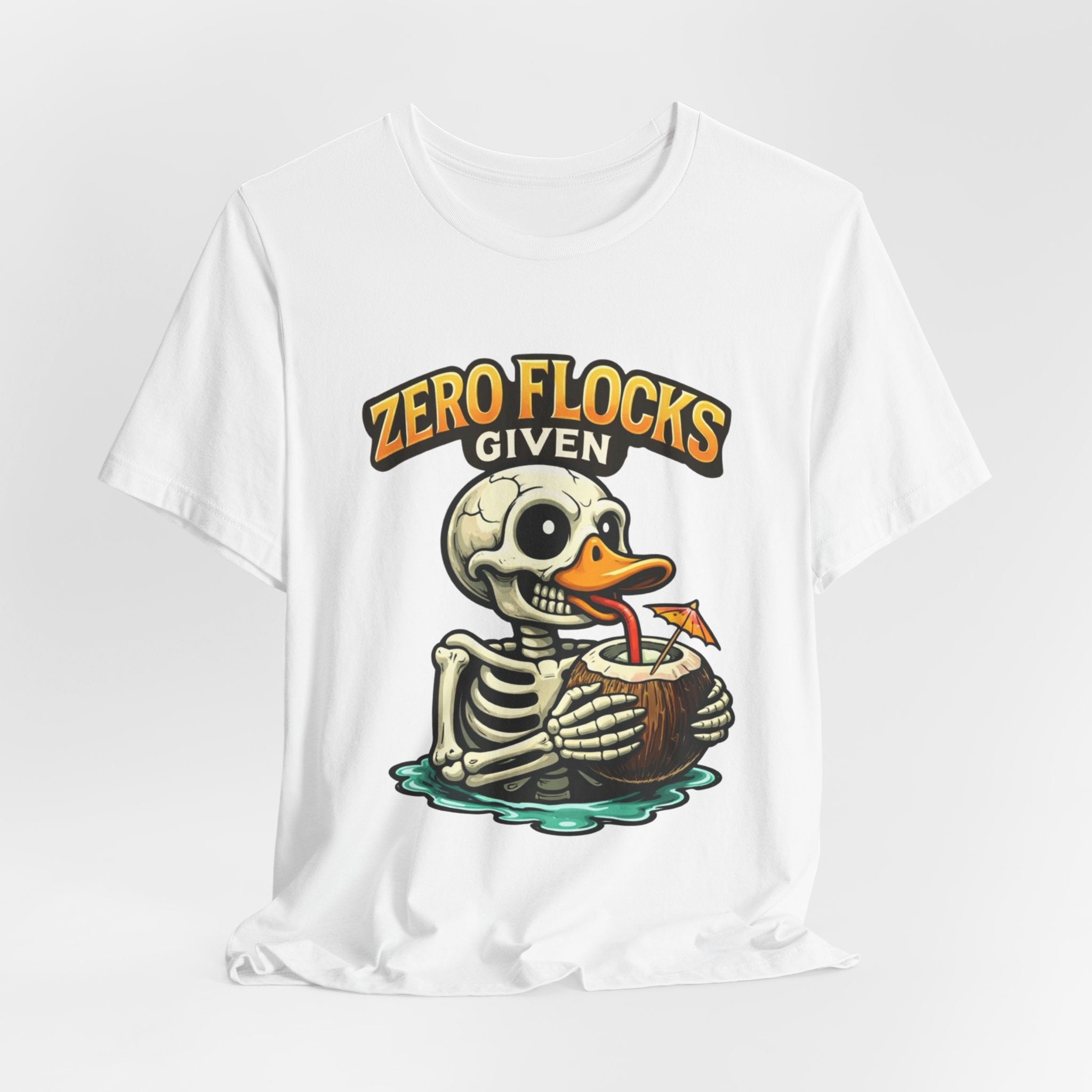 T‑Shirt — "Zero Flocks Given" Skeleton Duck Graphic Tee