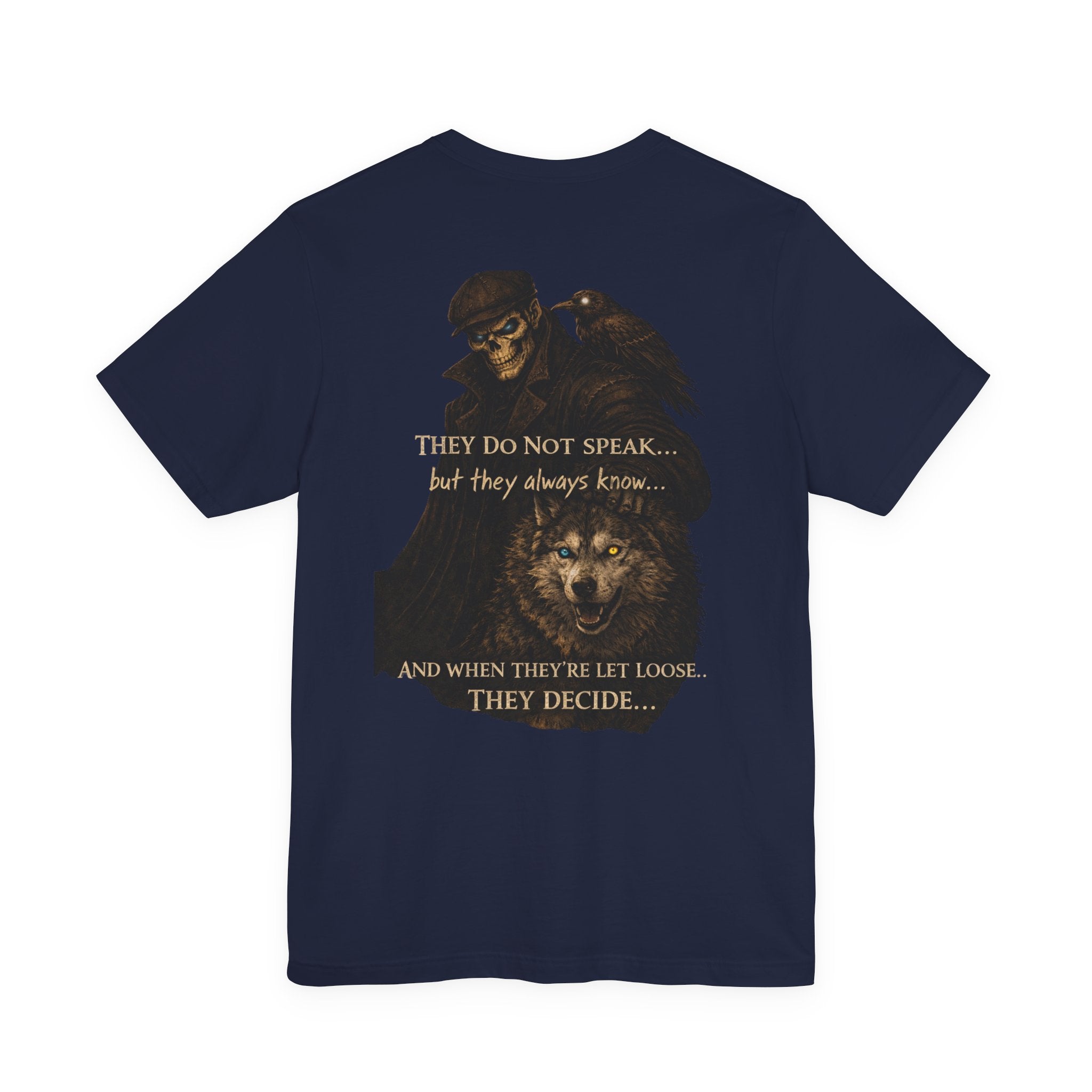 Raven & Wolf Graphic Tee — "They Do Not Speak...They Decide" Gothic Crewneck