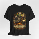 Graphic Tee — 'Bad Decisions Brewed Here' Skeleton Beer Shirt