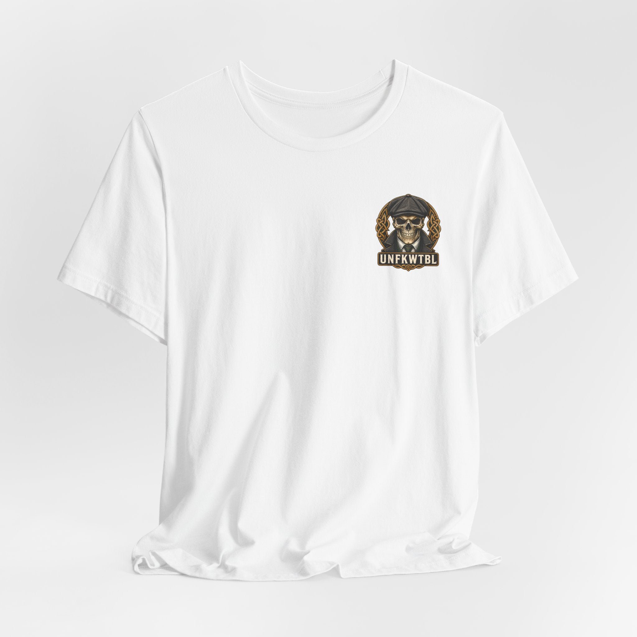 Irish by Blood. UNFKWTBL by Choice. Tee